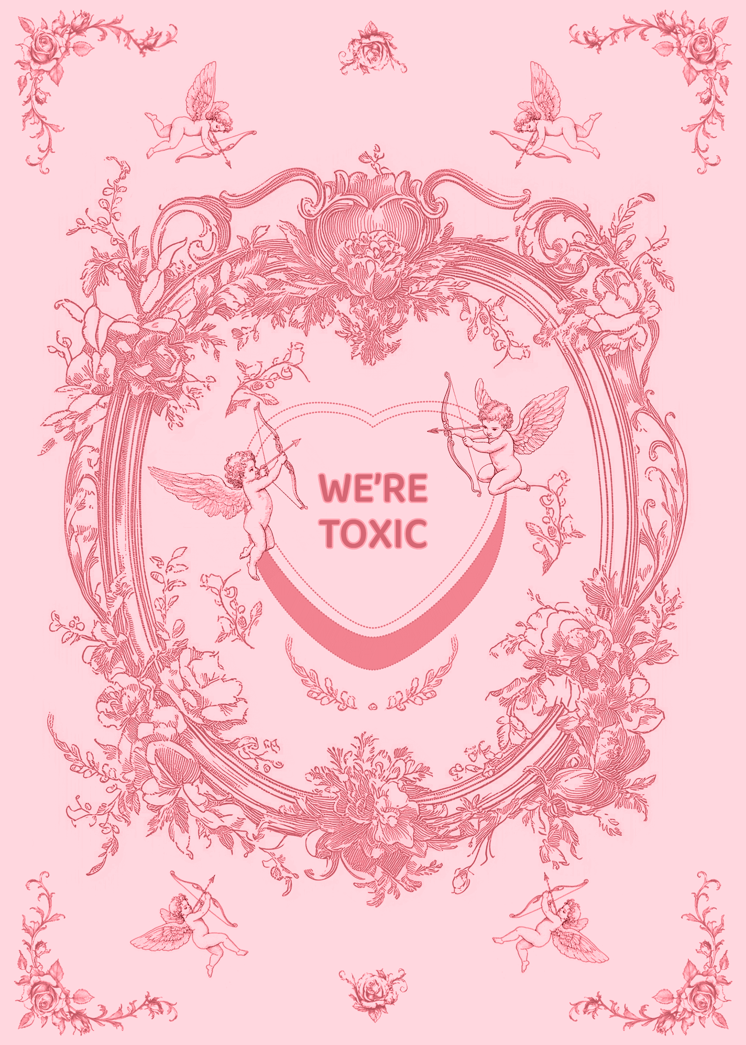 We’re Toxic Cupid Card