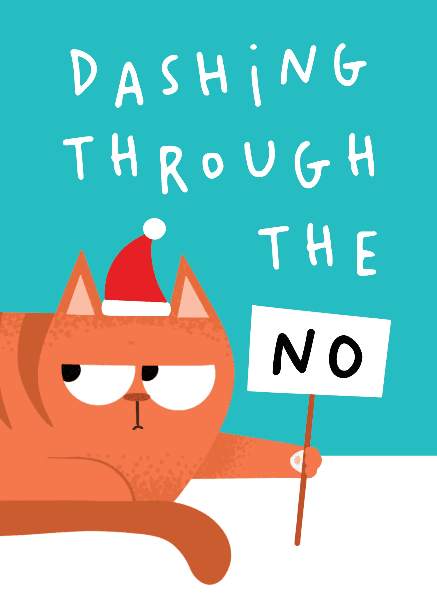 Dashing Through the No Cat Card