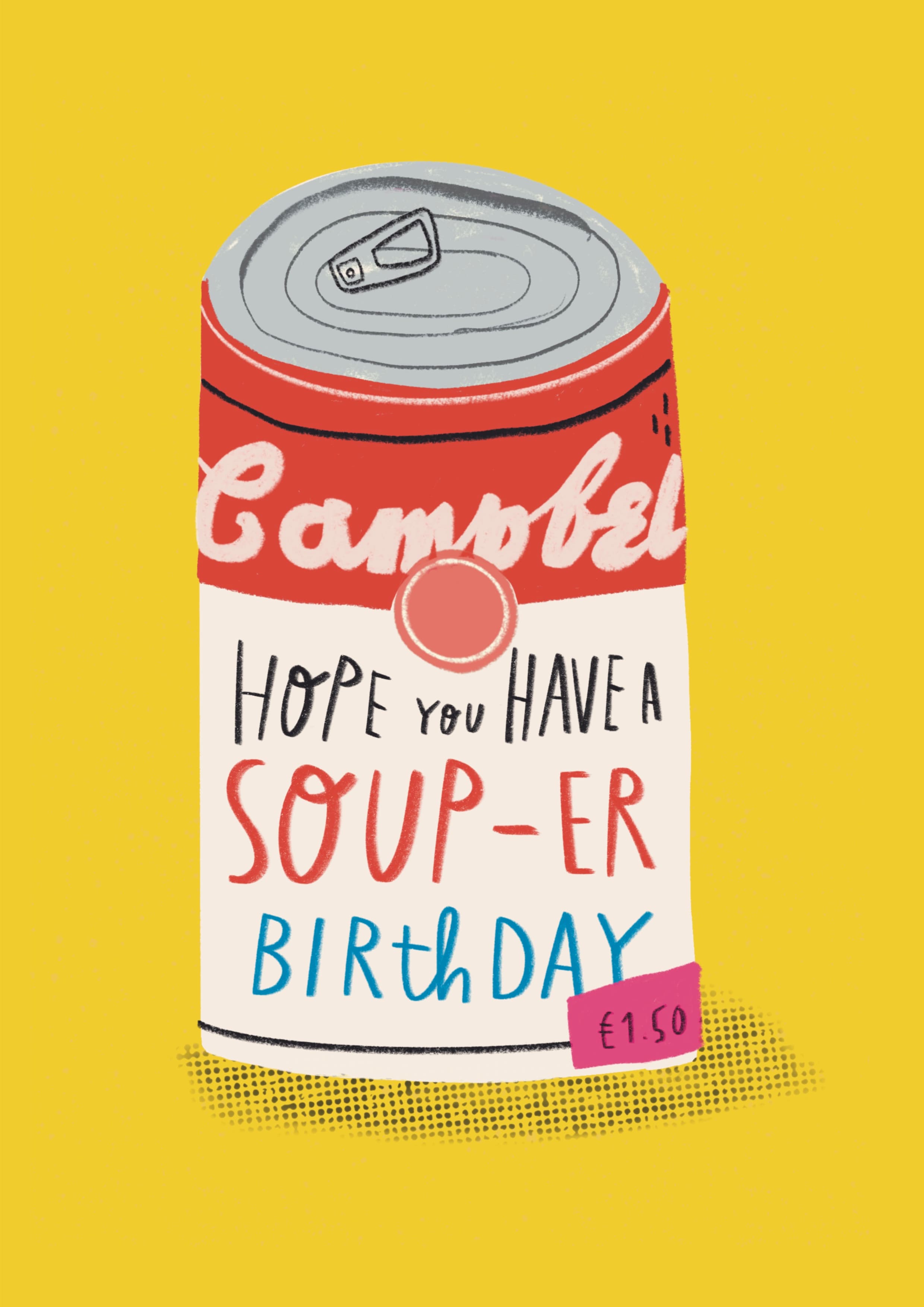 Soup-er Birthday Card