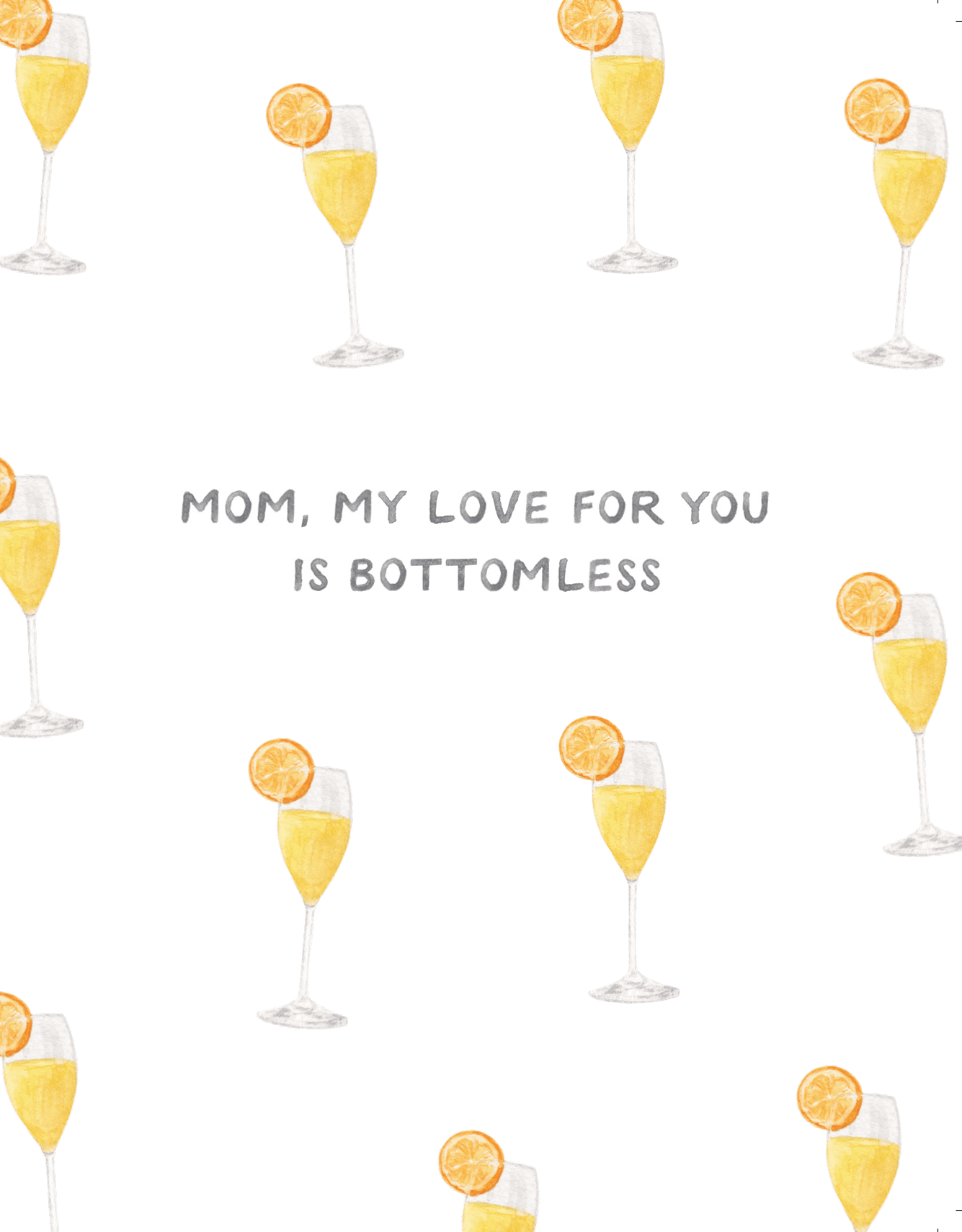 Bottomless Love Mom Card