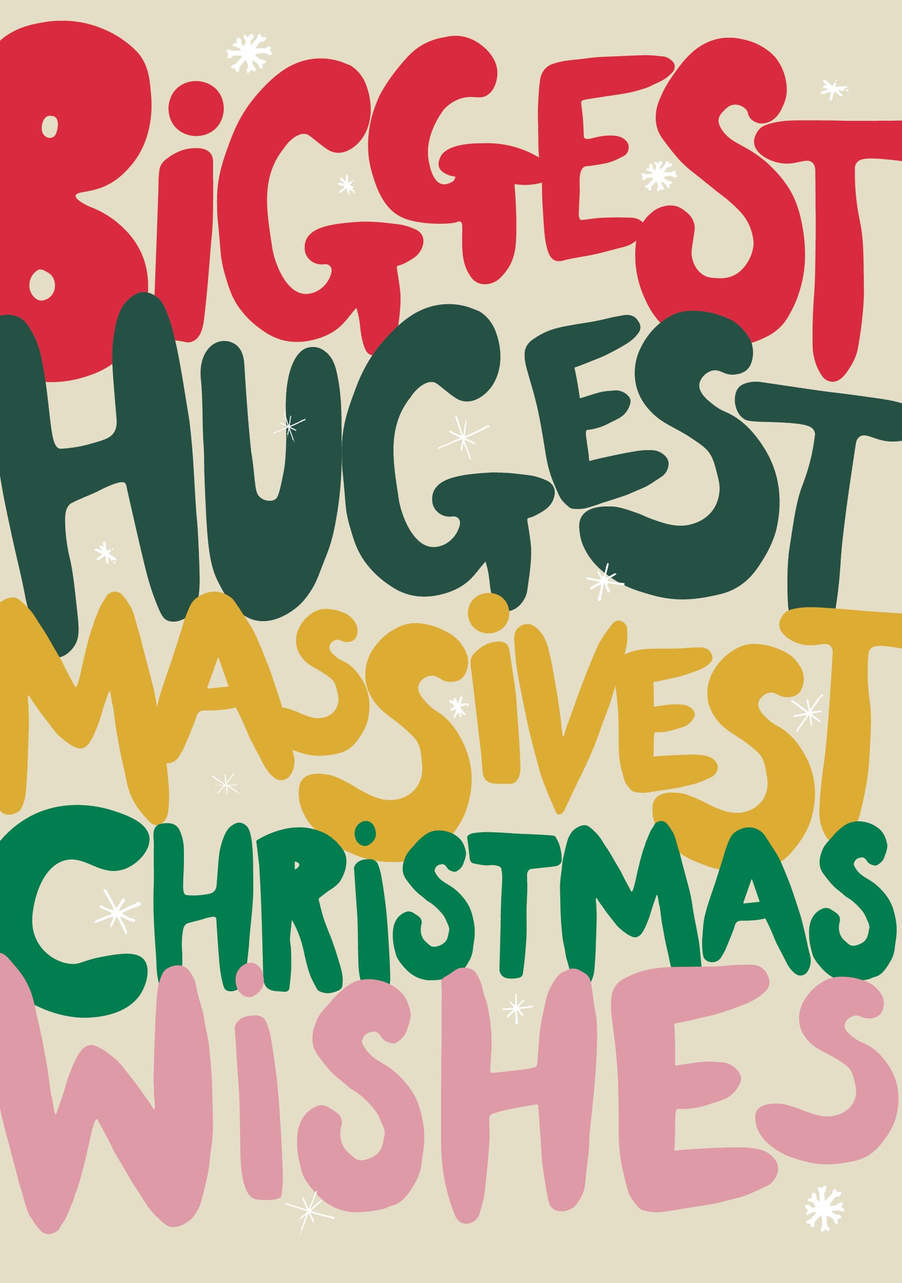 Biggest, Hugest, Massivest Christmas Wishes