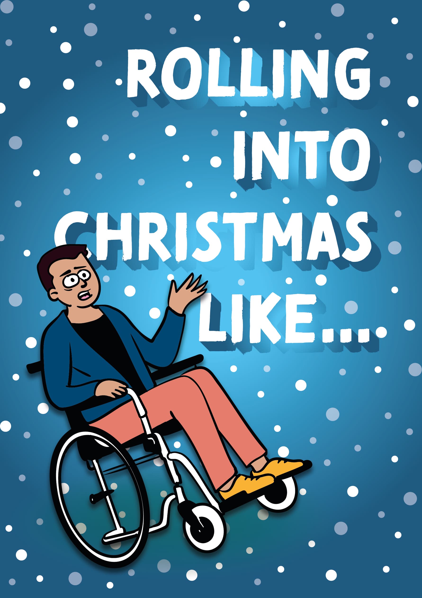 Rolling Into Christmas Like...