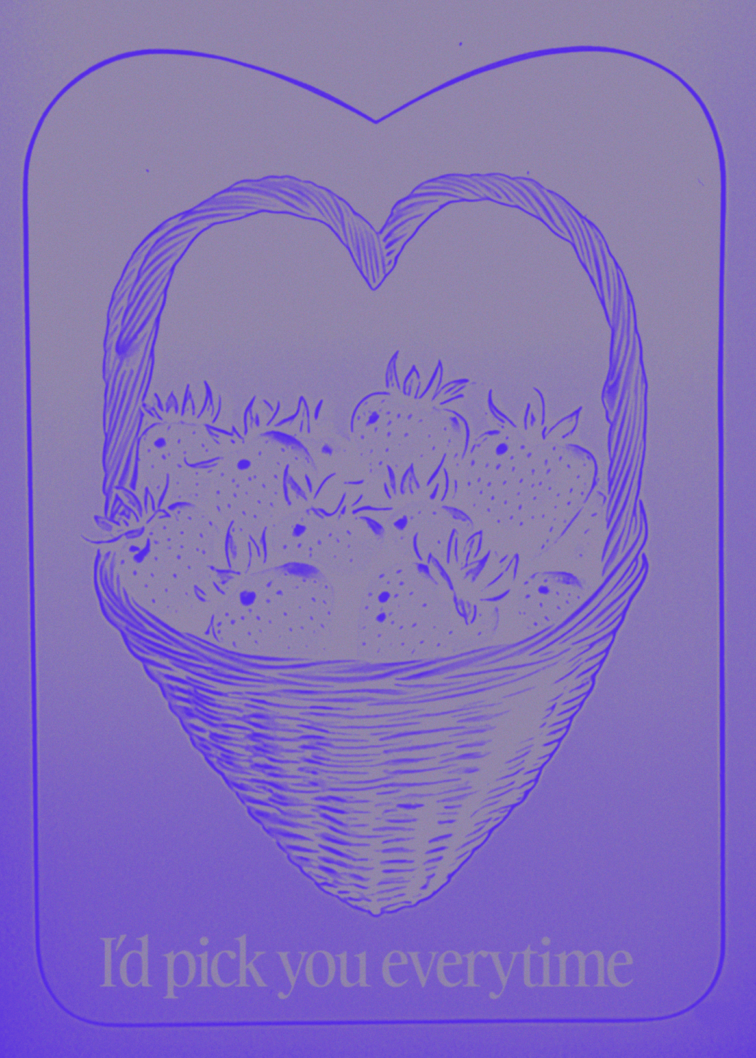 I’d Pick You Every Time Card