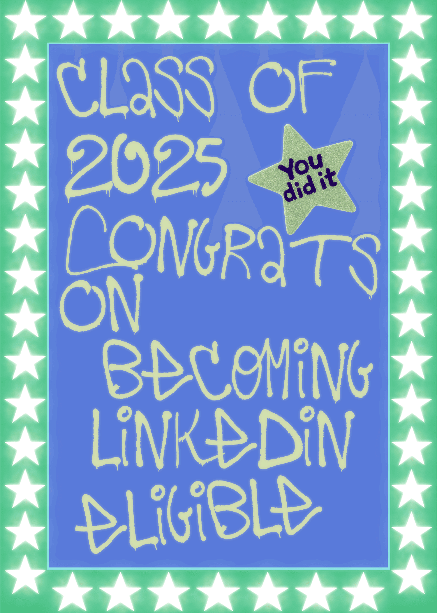 Class of 2025 LinkedIn Eligibility Card