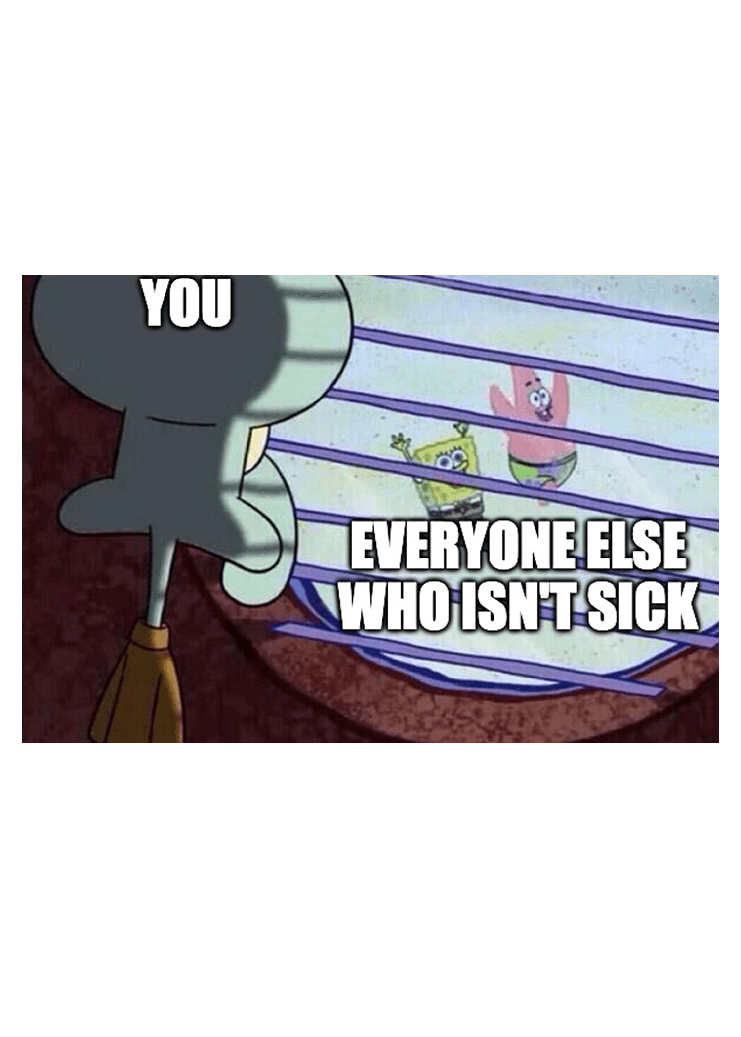 Sick Day Spongebob Window Card