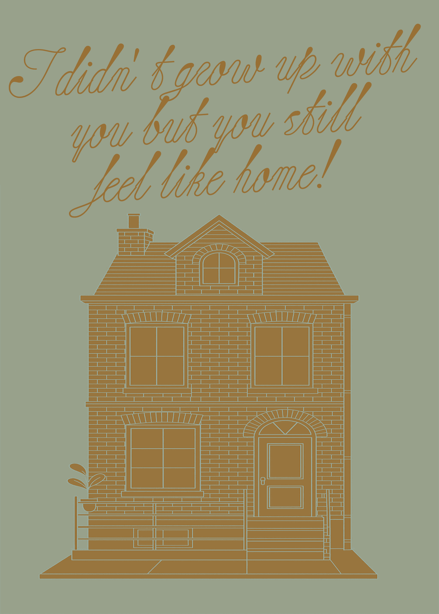 You Feel Like Home Father's Day Card