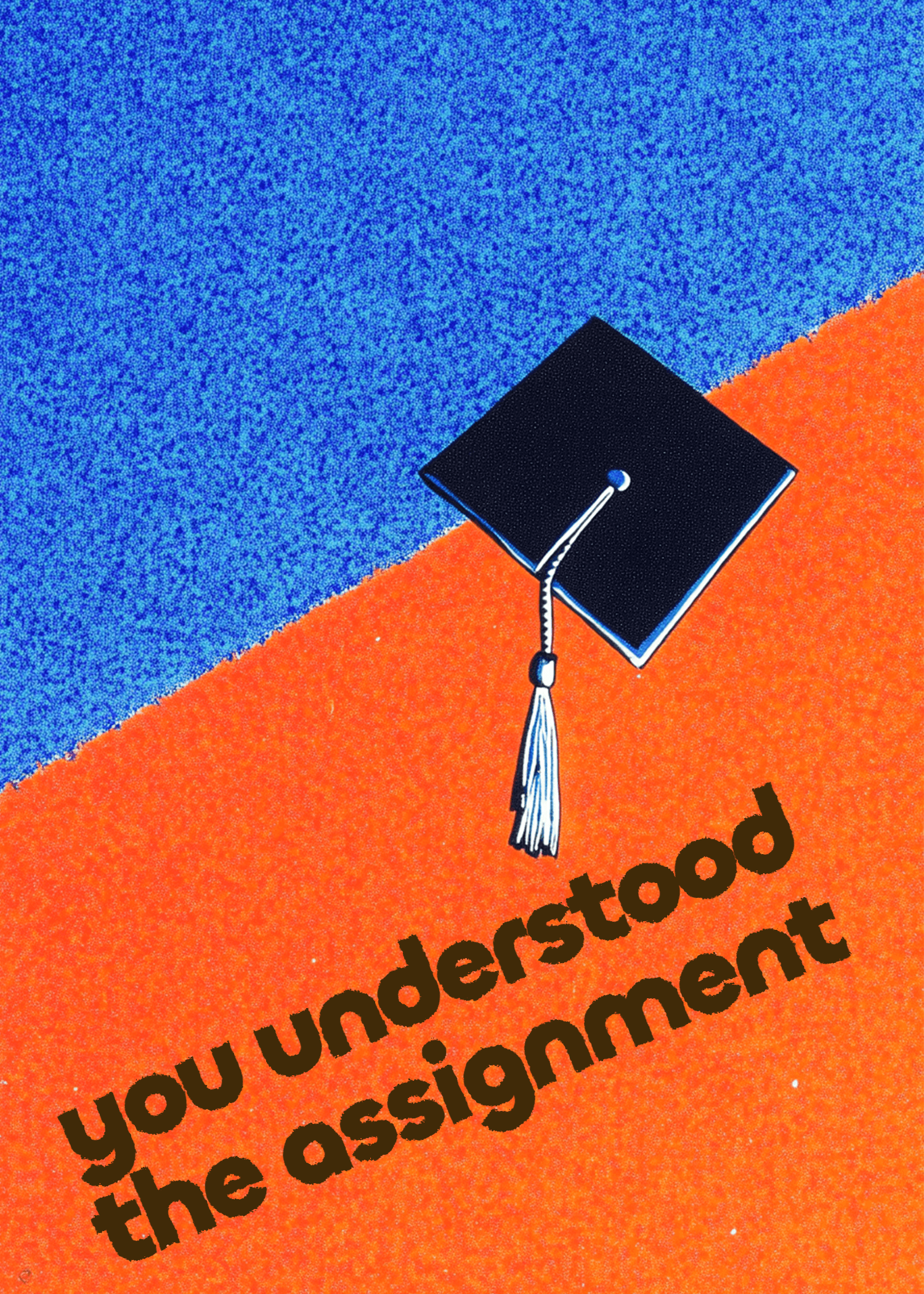 Understood the Assignment Graduation Card