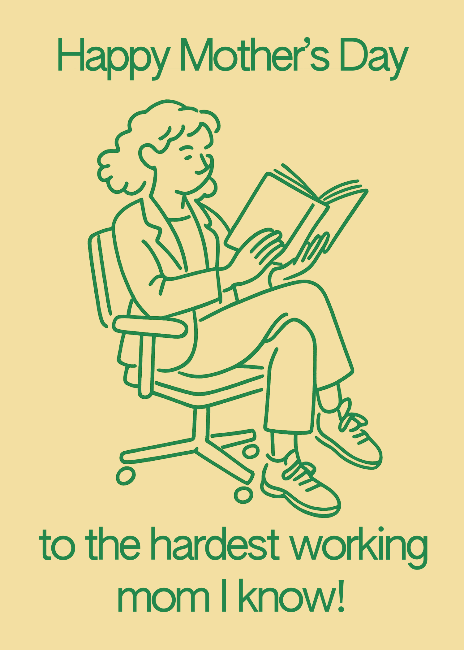 Happy Mother's Day to the Hardest Working Mom I Know