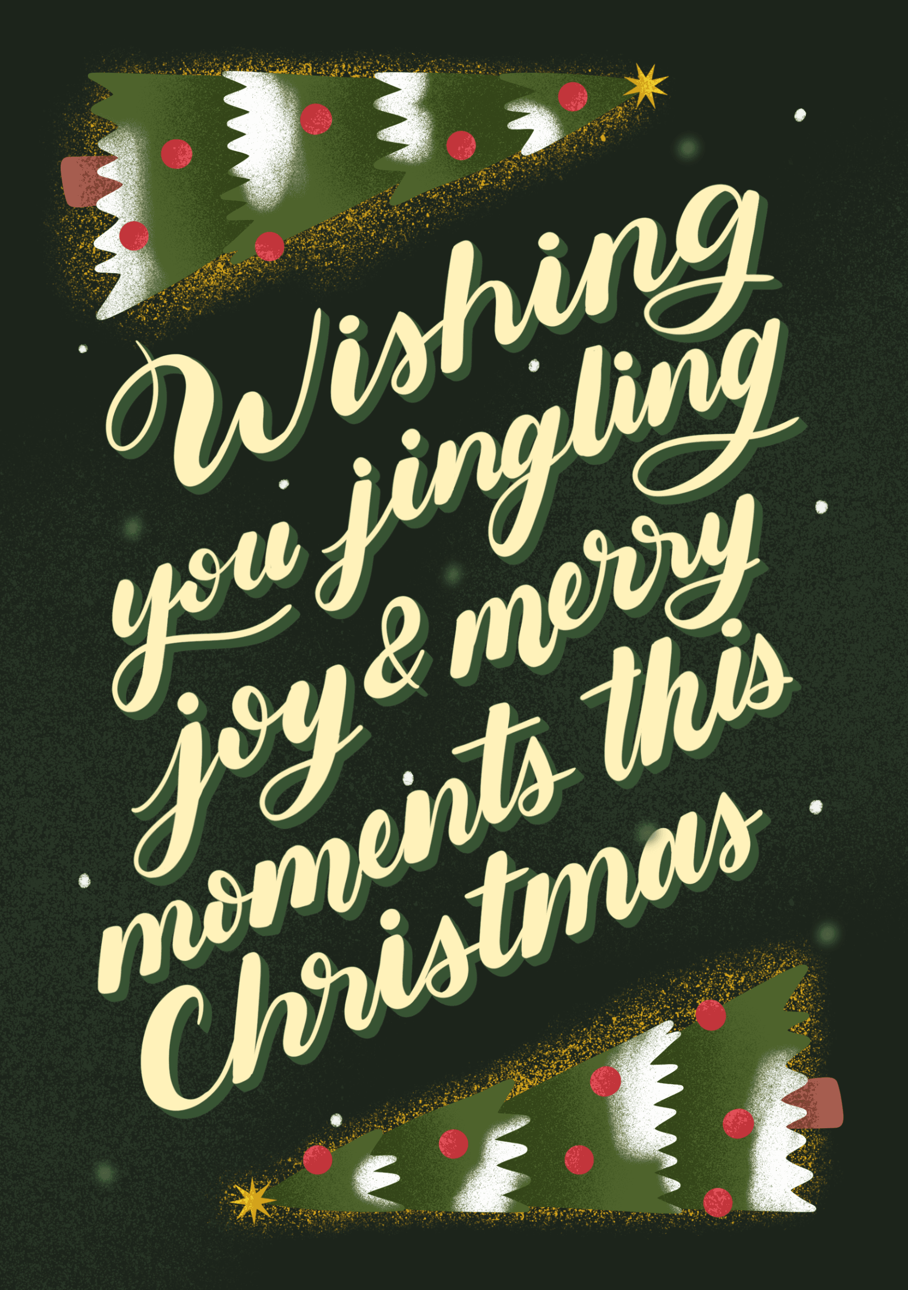 Wishing You Jingling Joy and Merry Moments