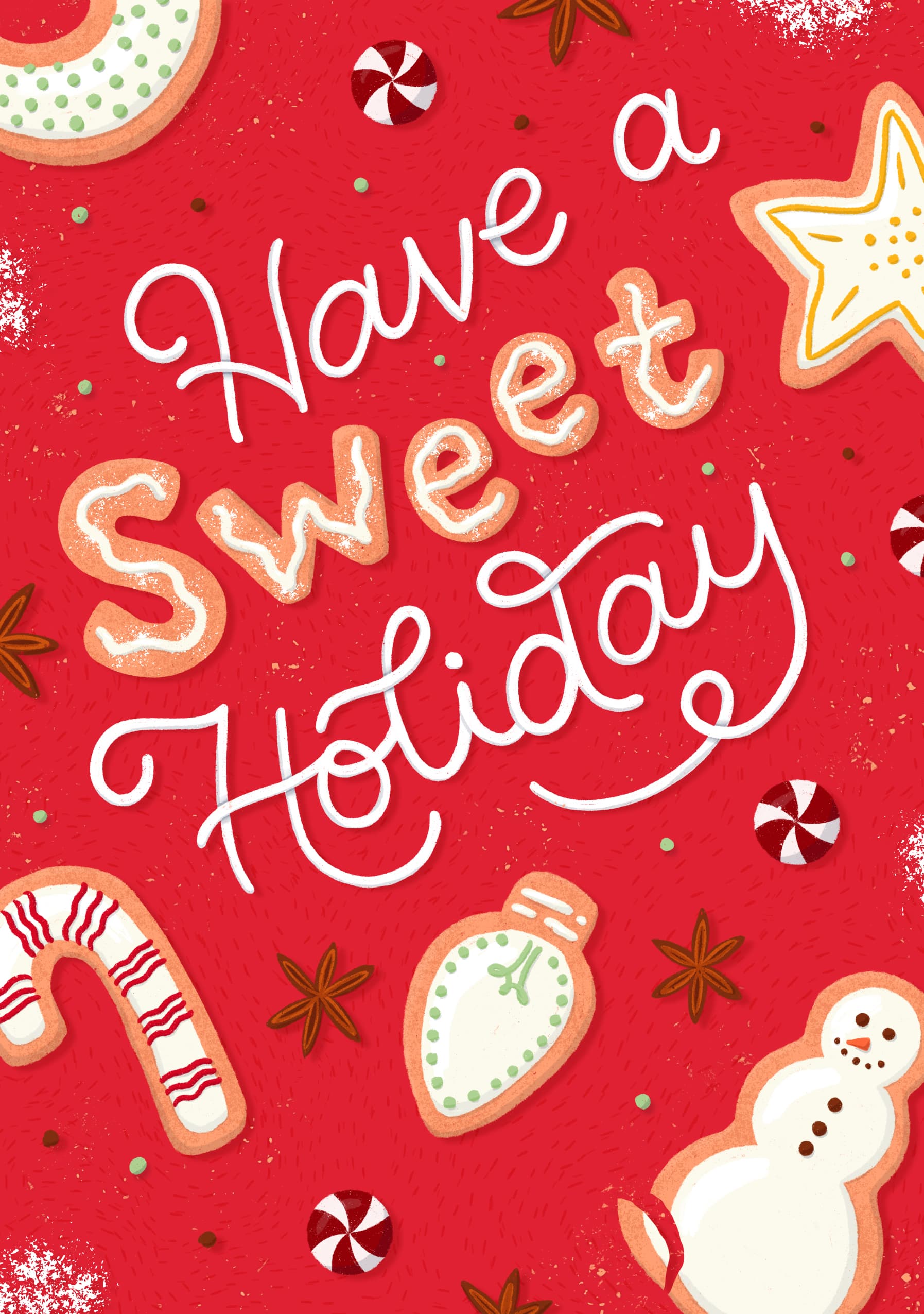 Have a Sweet Holiday