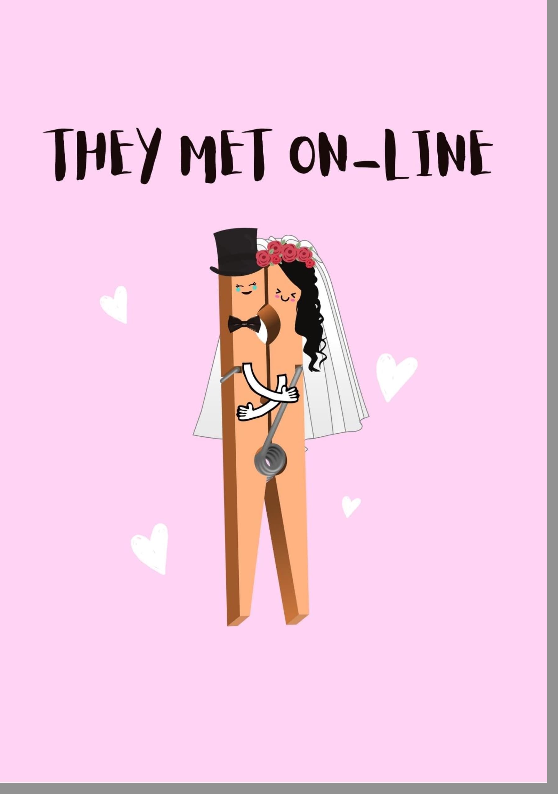 They Met Online Wedding Card