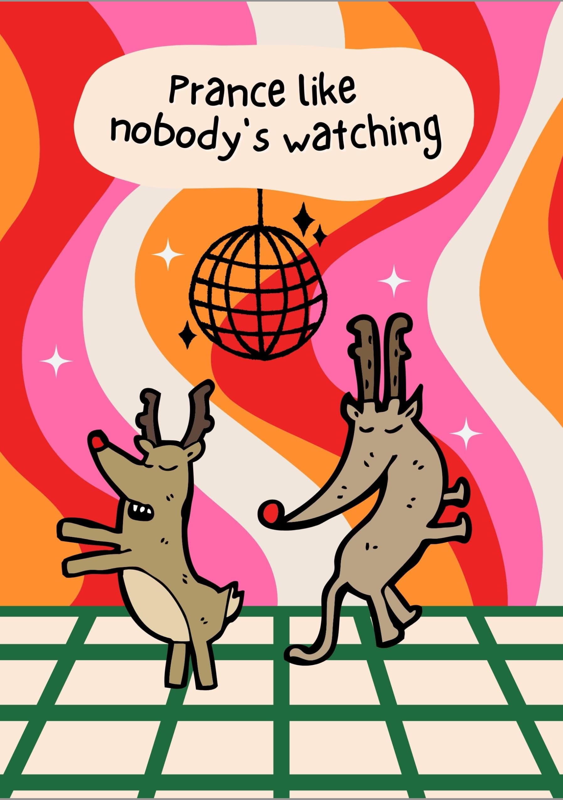 Prance Like Nobody's Watching