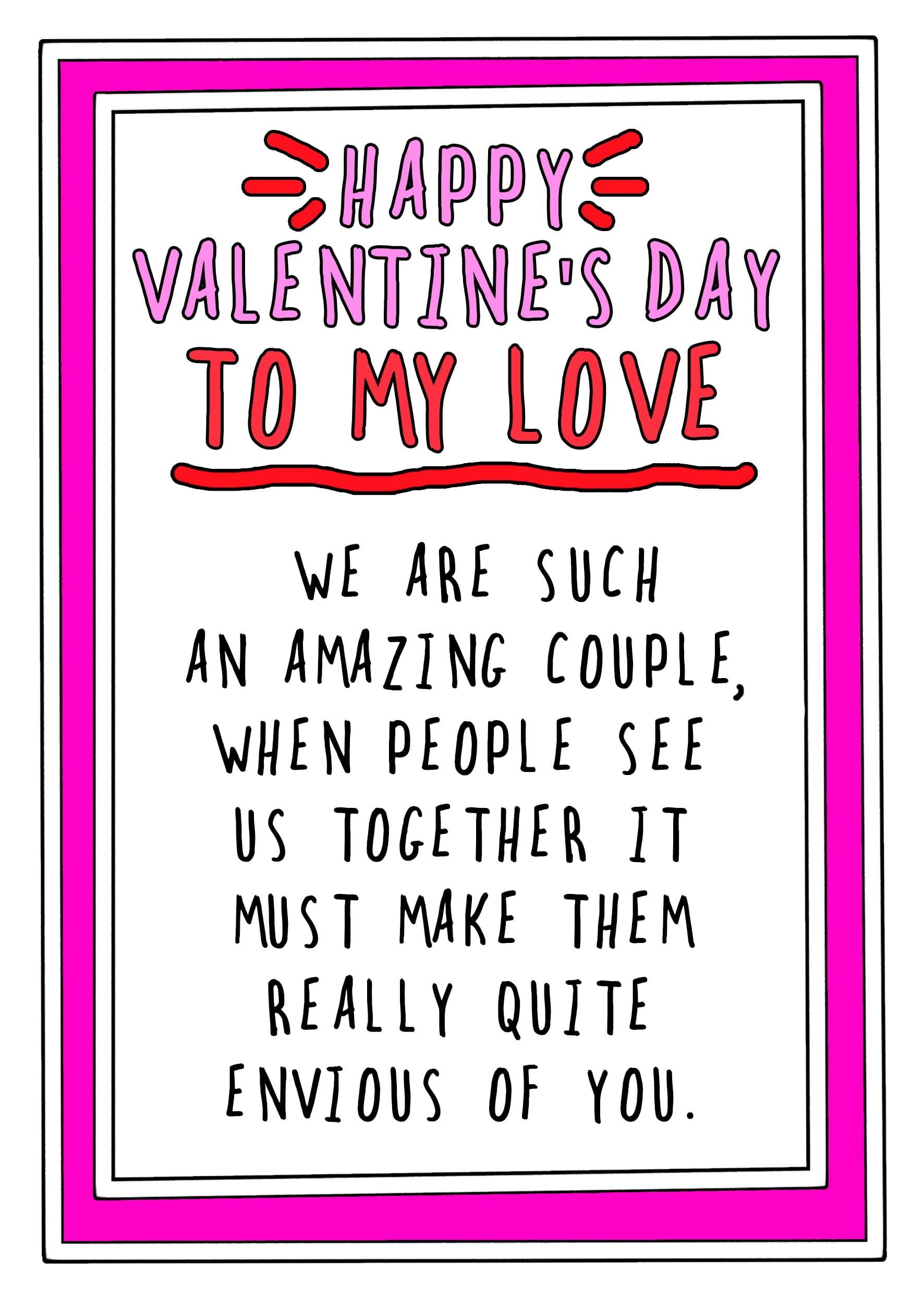 Envious of You Valentine's Day Card