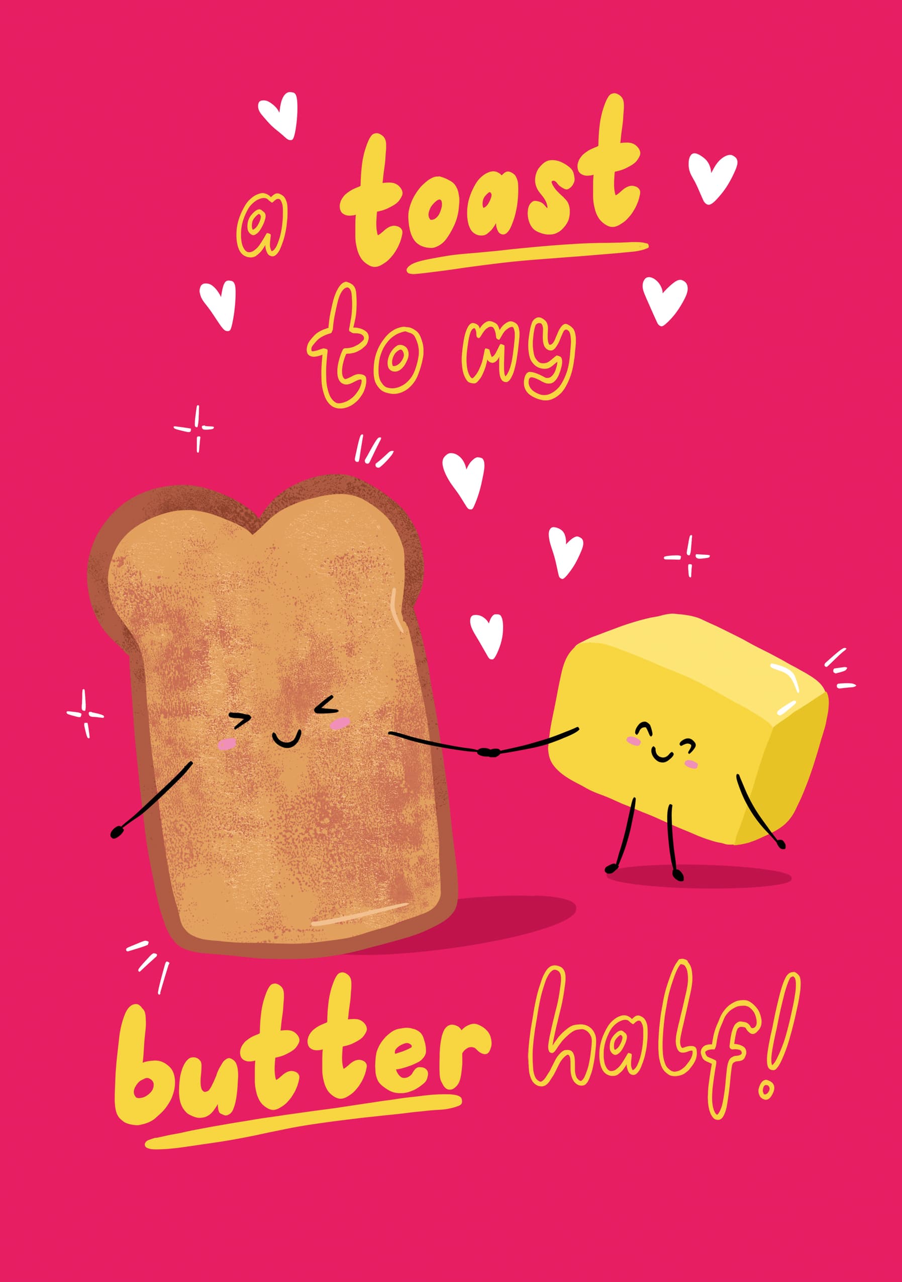 Toast to My Butter Half
