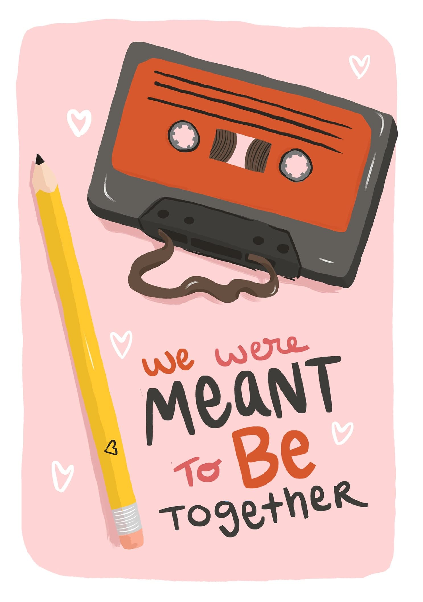 We Were Meant to Be Together