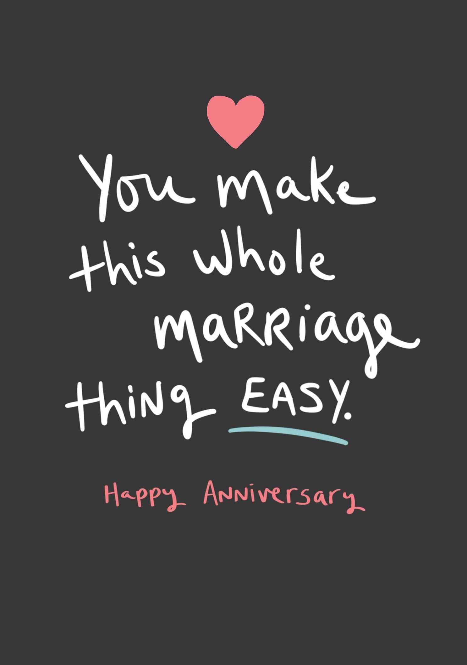 You Make This Whole Marriage Thing Easy