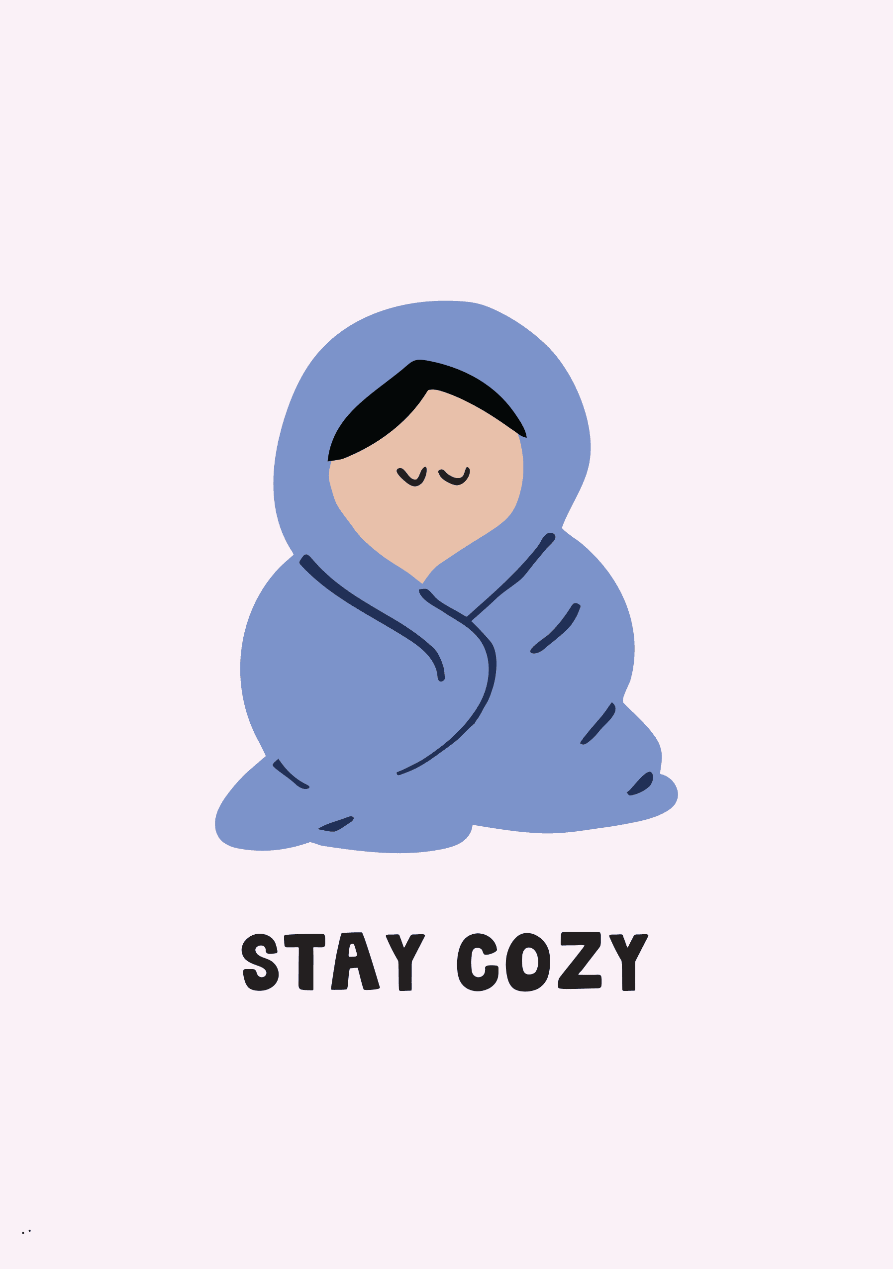 Stay Cozy