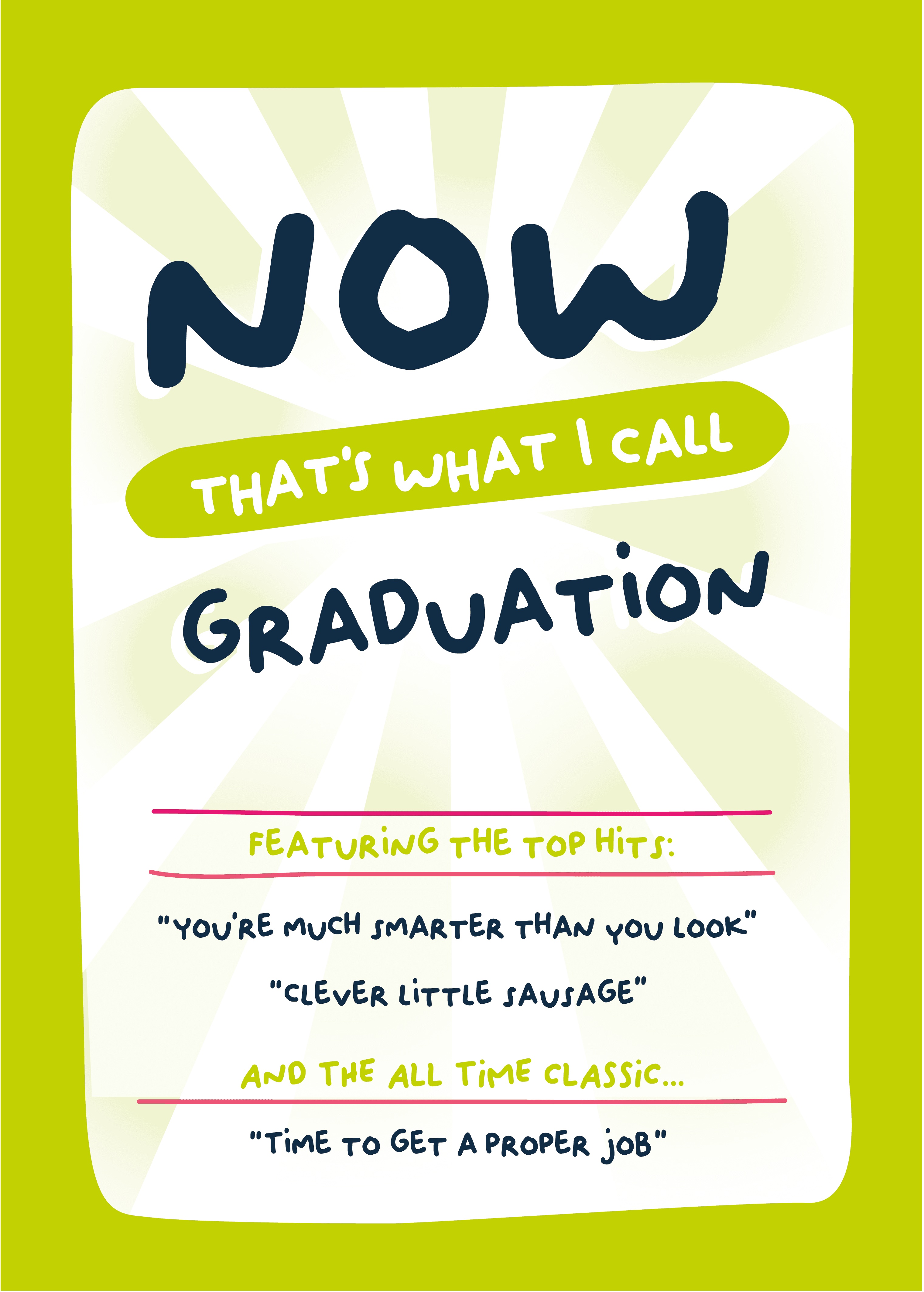 Now That’s What I Call Graduation Card