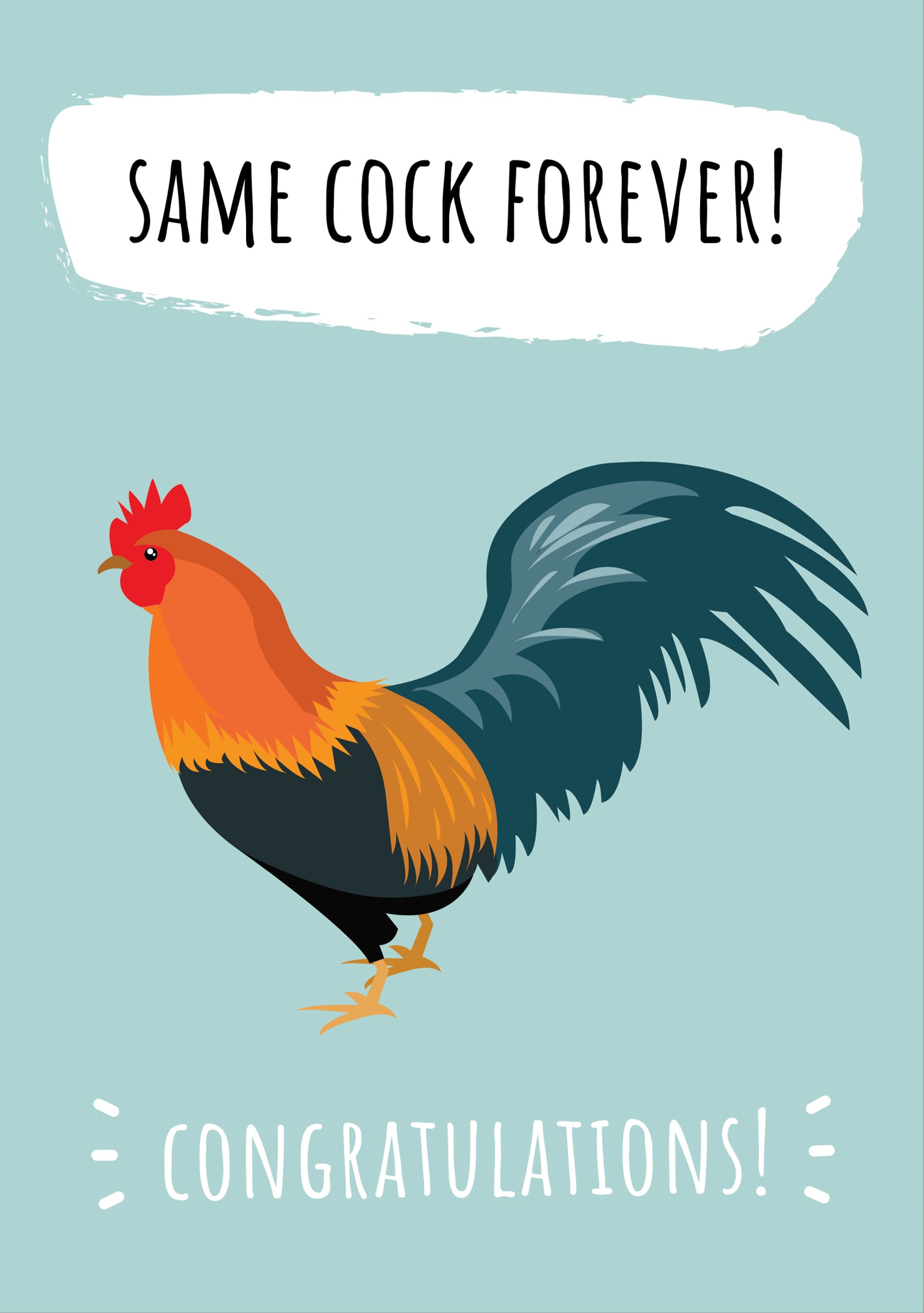 Same Cock Forever Card