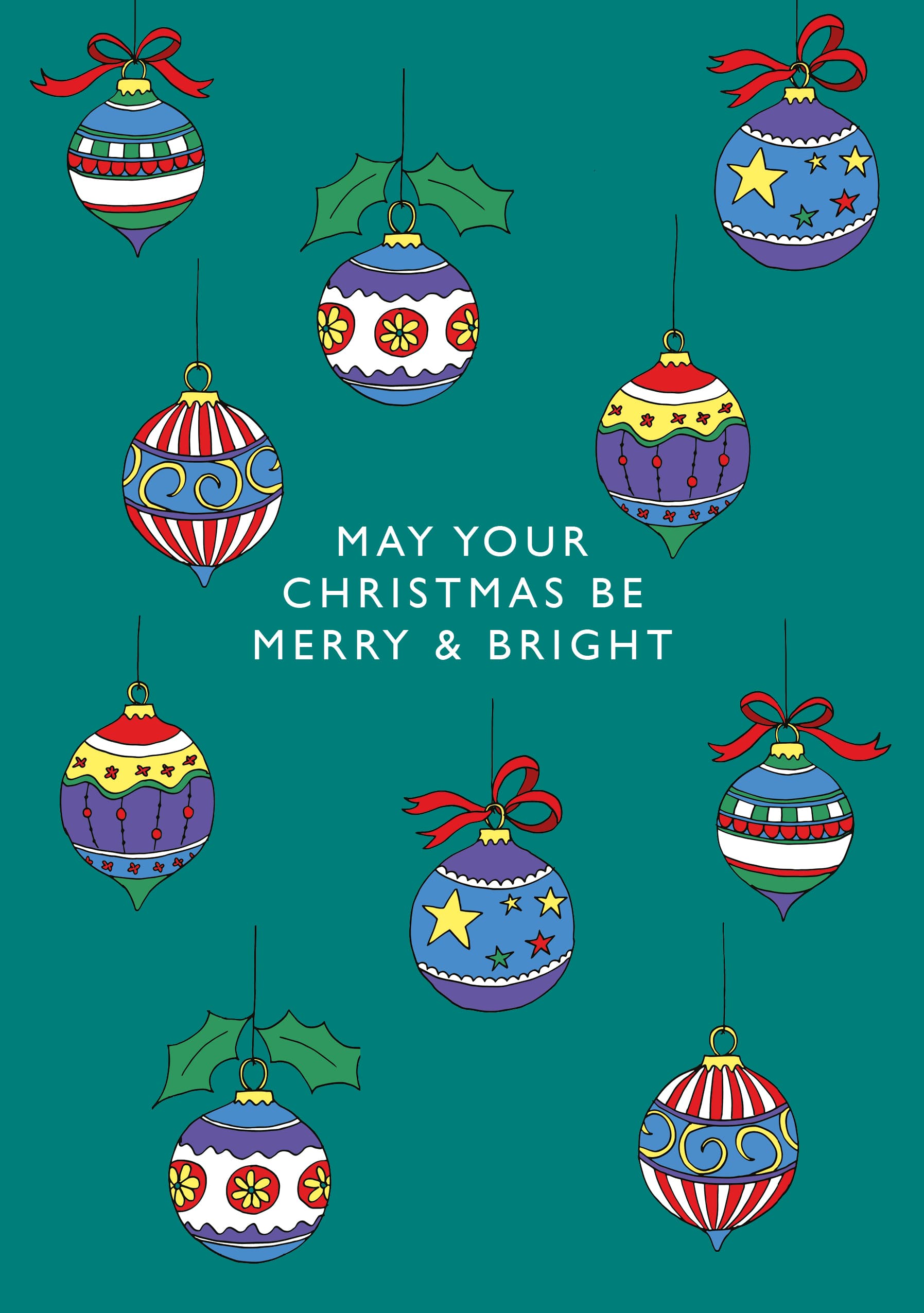 May Your Christmas Be Merry & Bright