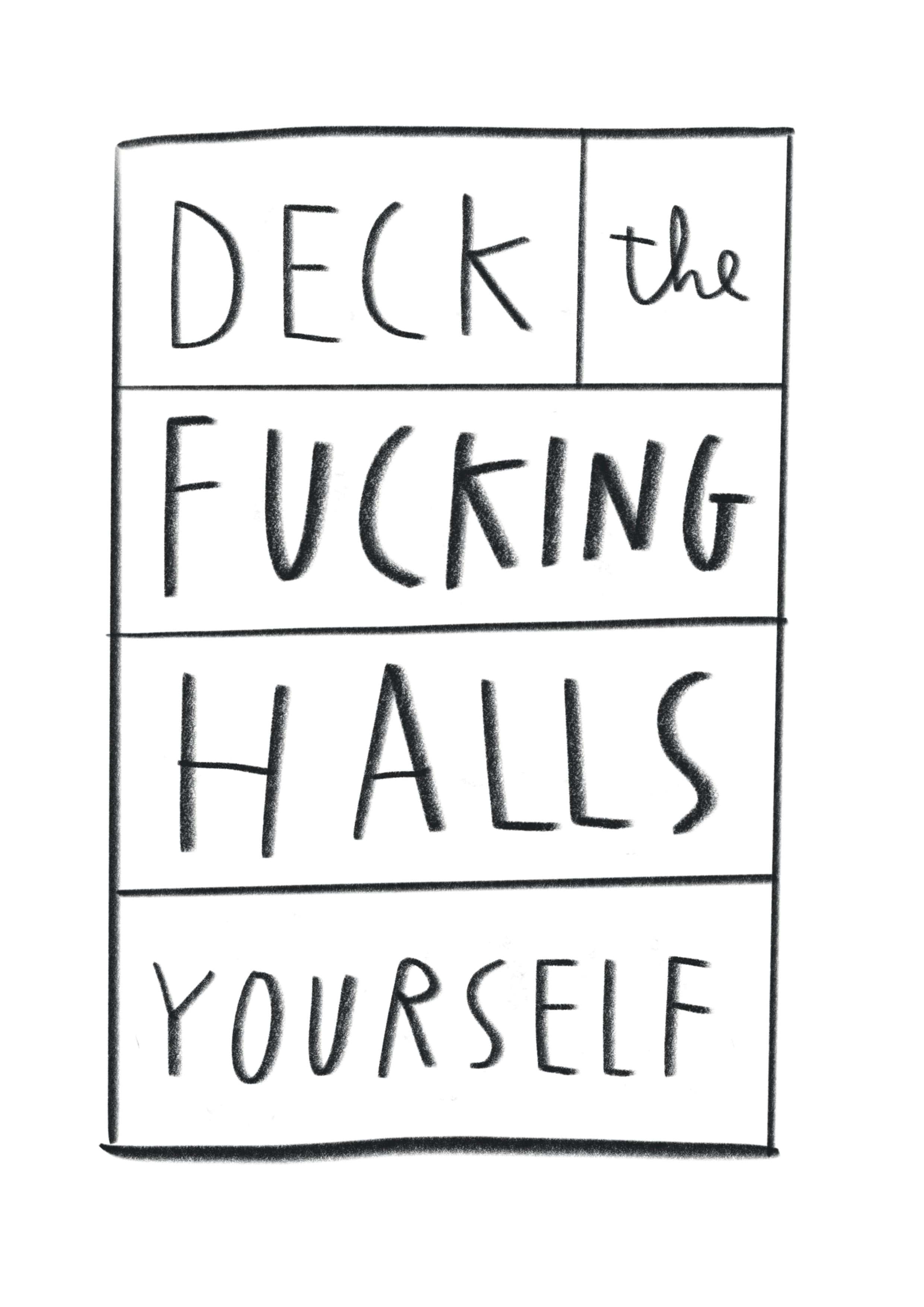 Deck the F***ing Halls Yourself