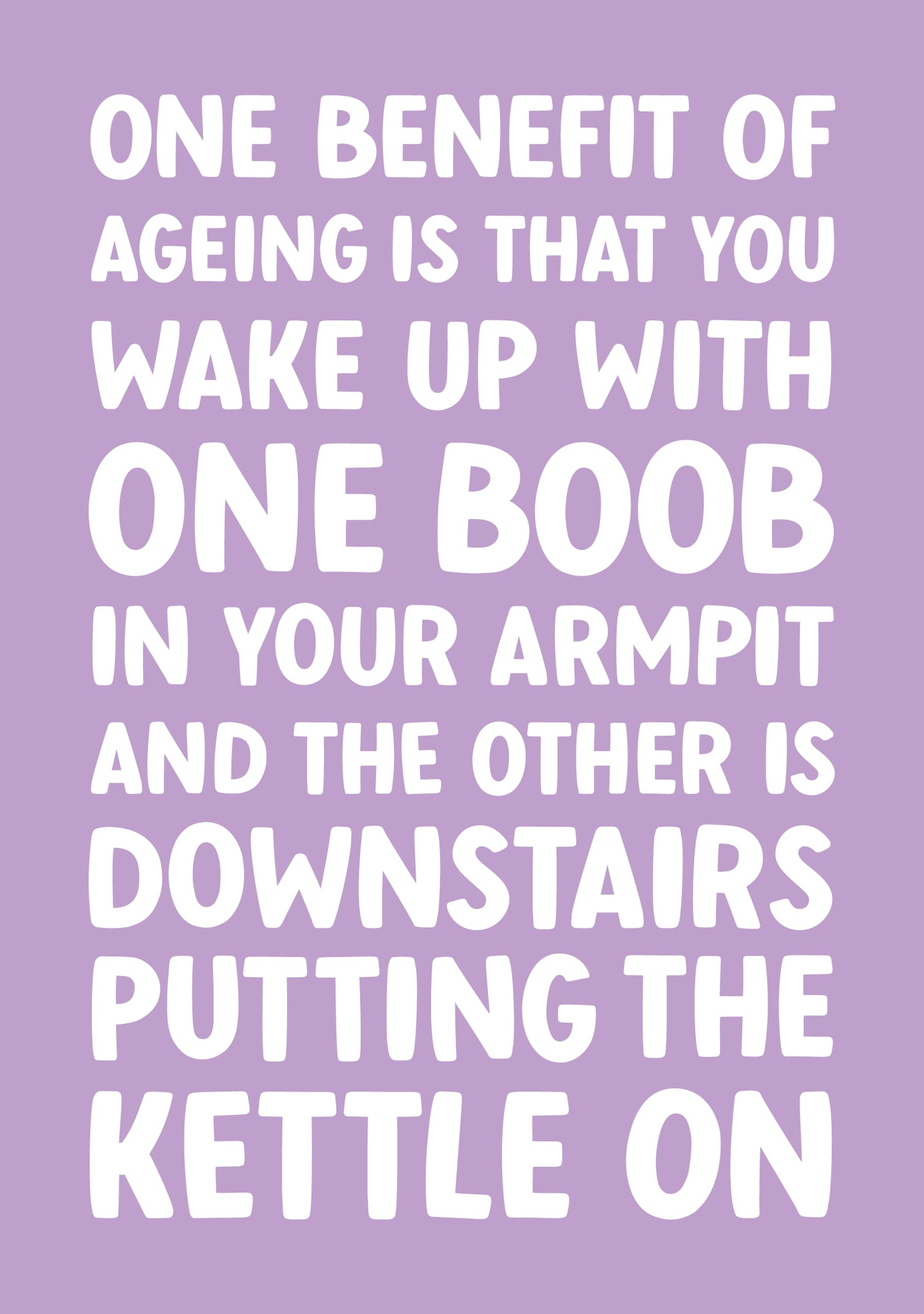 Ageing Boob Humour Card