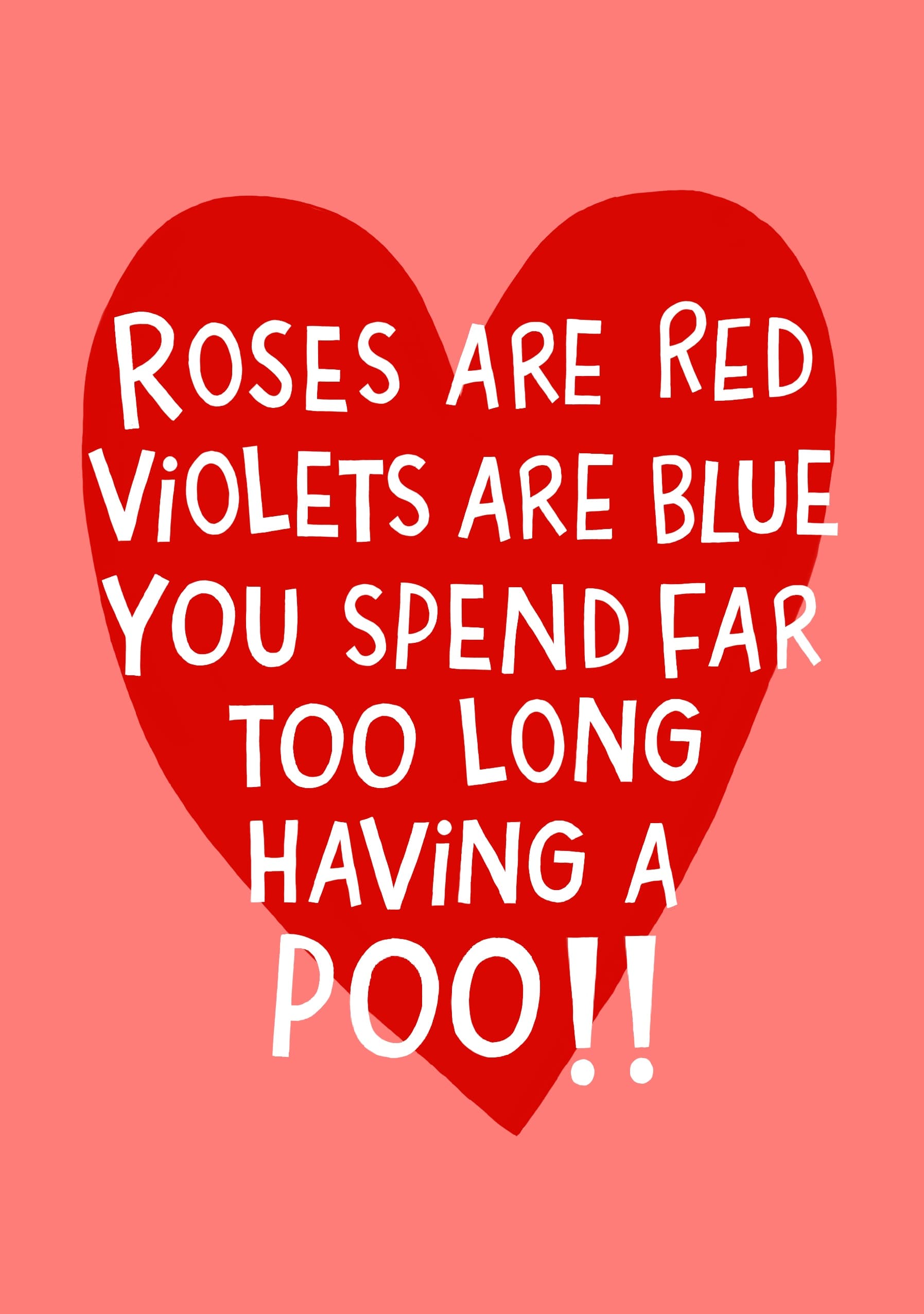 Roses Are Red You Spend Too Long