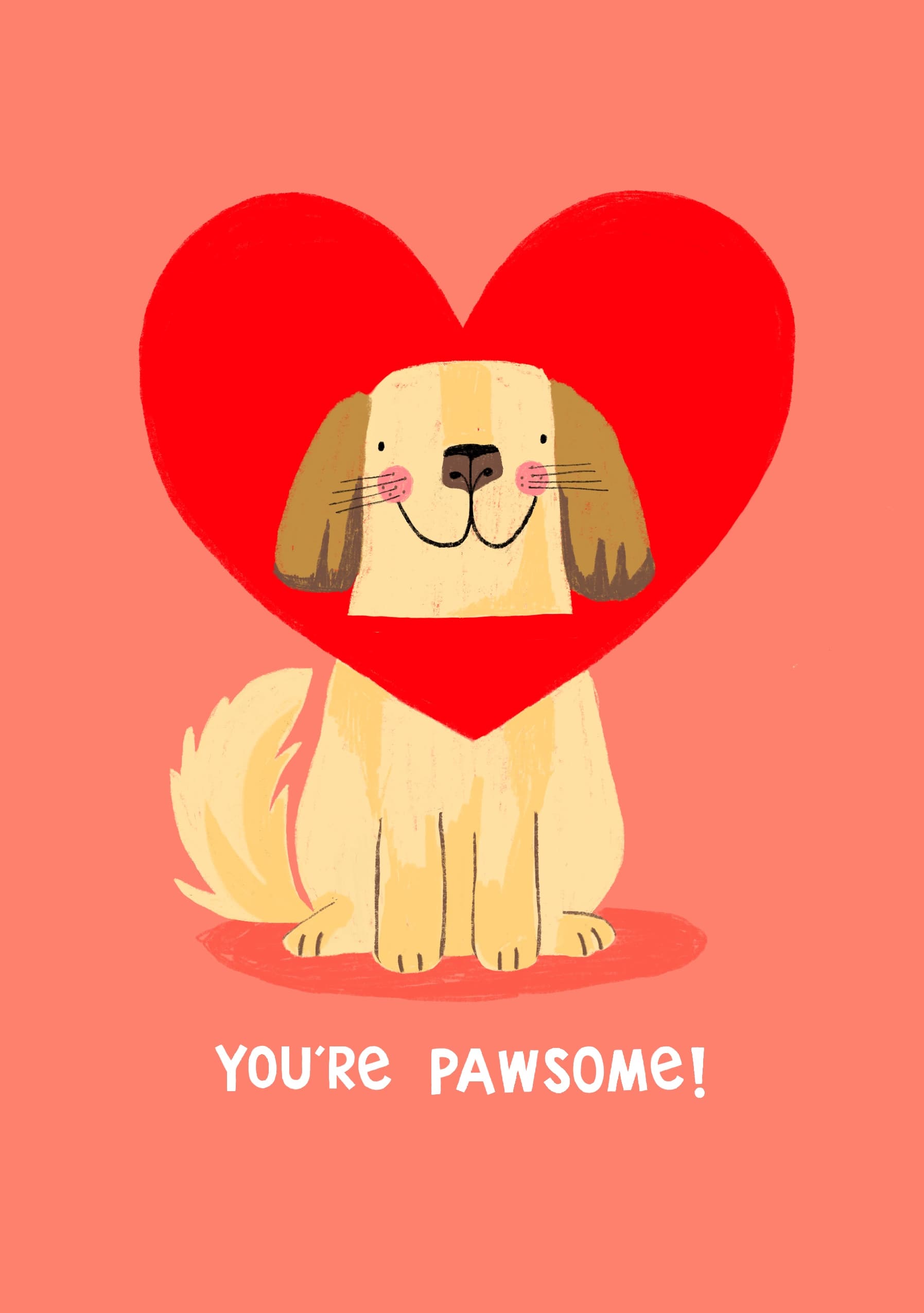 You’re Pawsome Dog Valentine’s Day