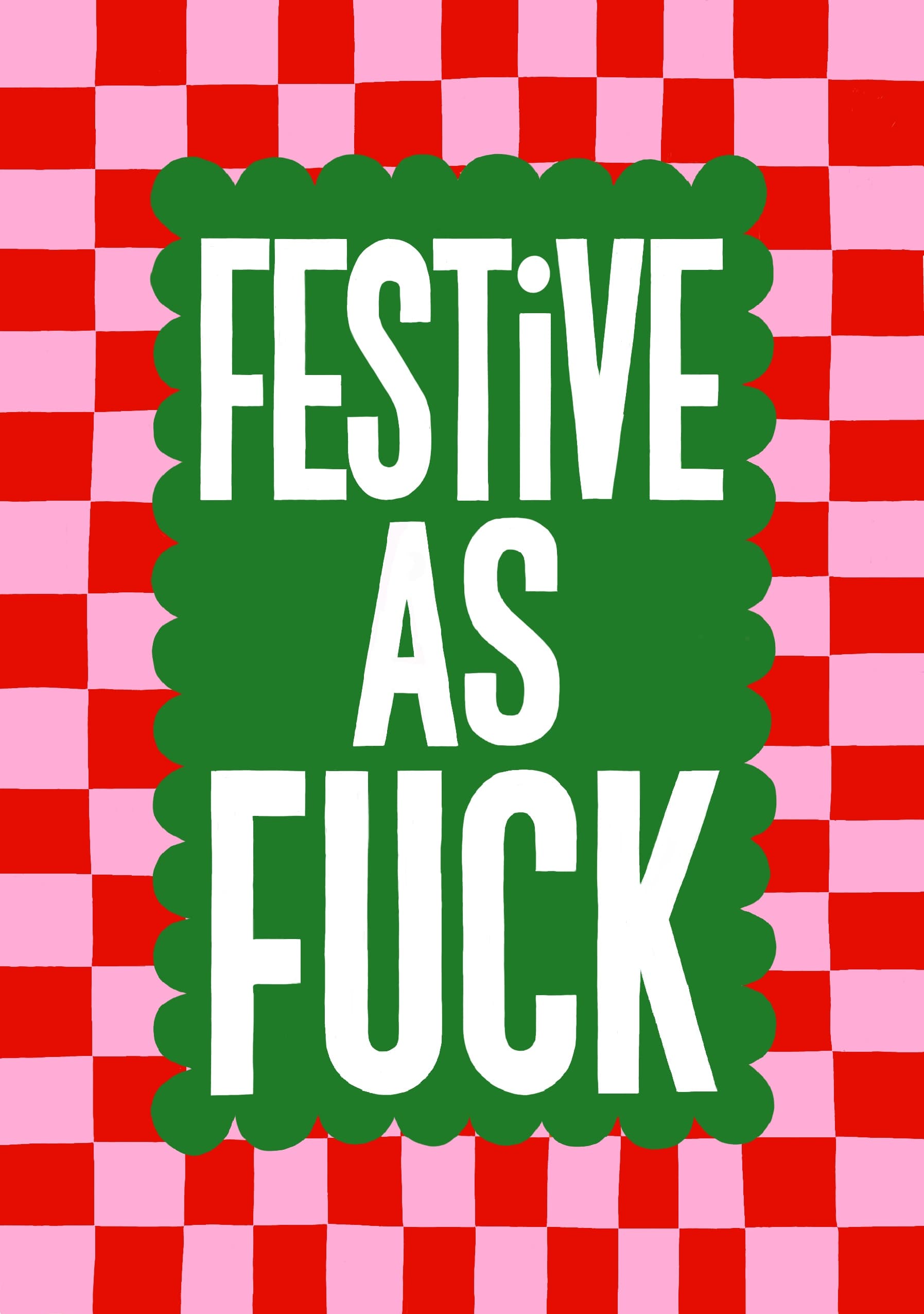 Festive As F*** Christmas Card