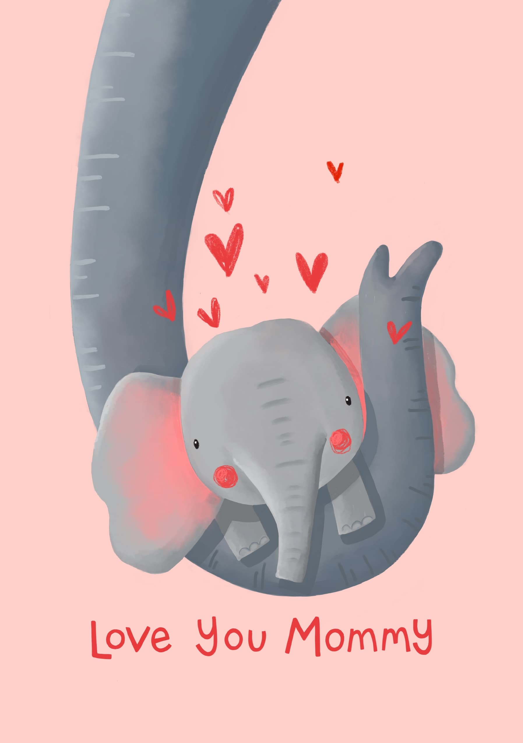 Love You Mommy Elephant Card