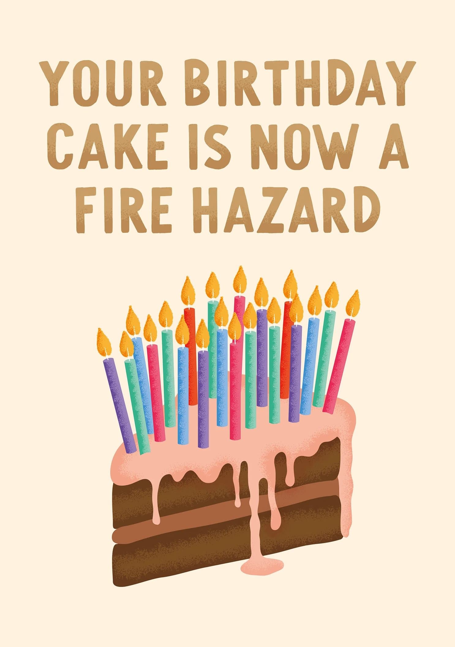 Your Birthday Cake is Now a Fire Hazzard