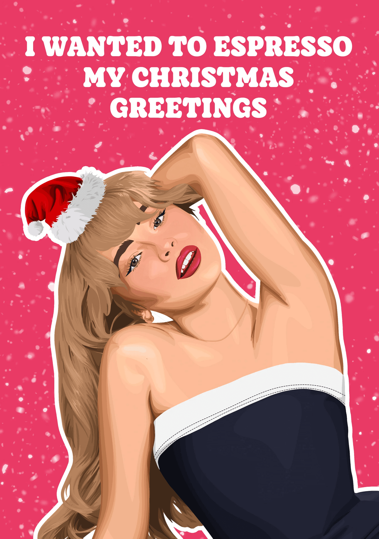 I Wanted to Espresso My Christmas Greetings