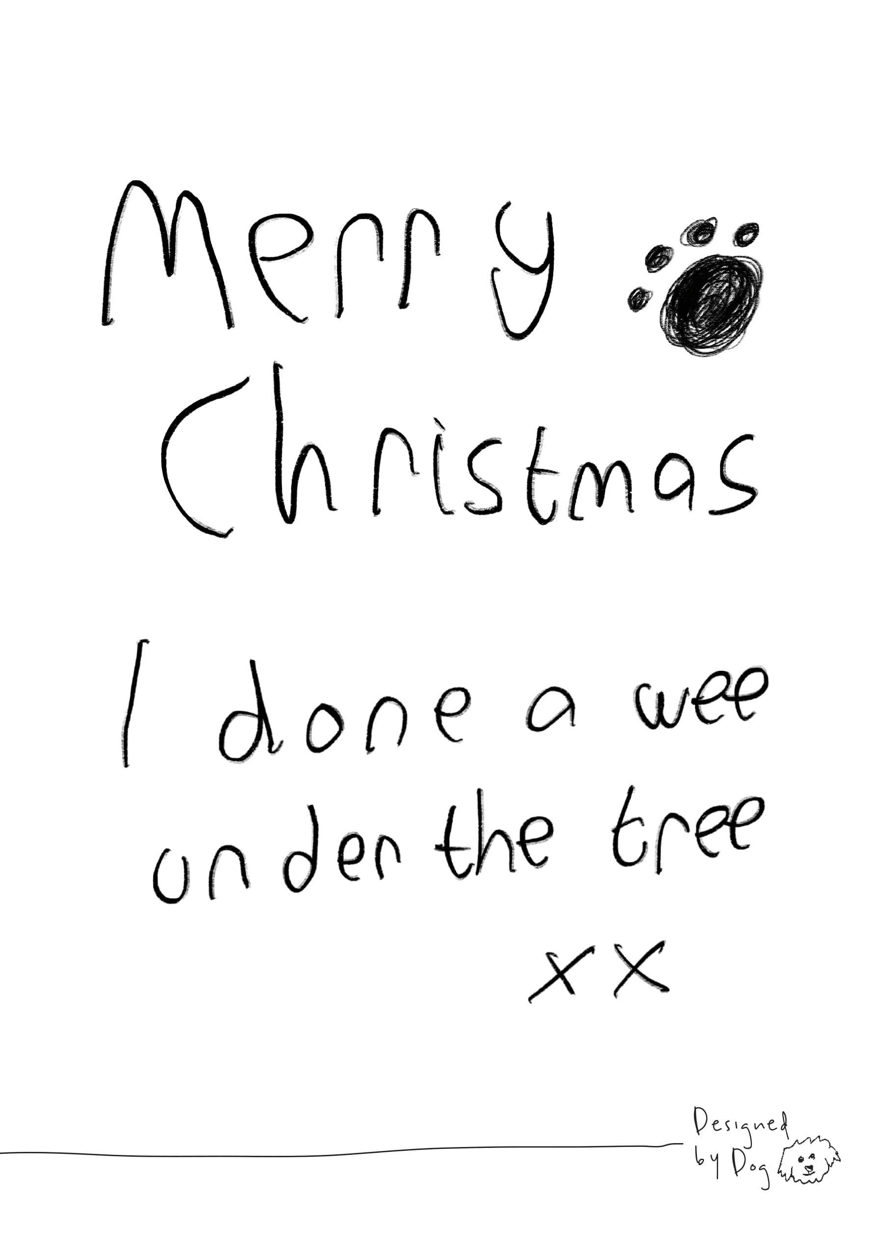 I Done A Wee Under The Tree