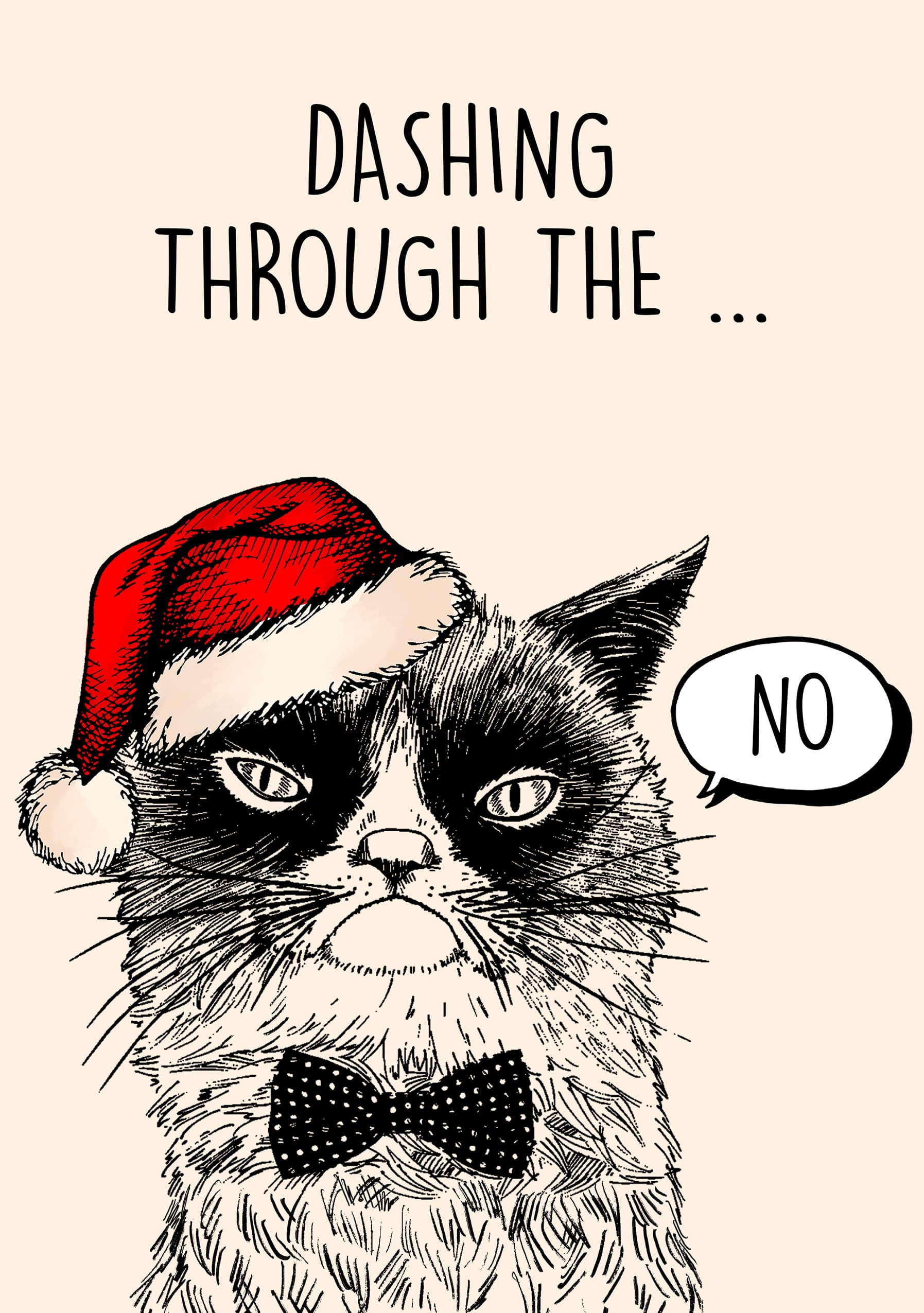 Dashing Through the No