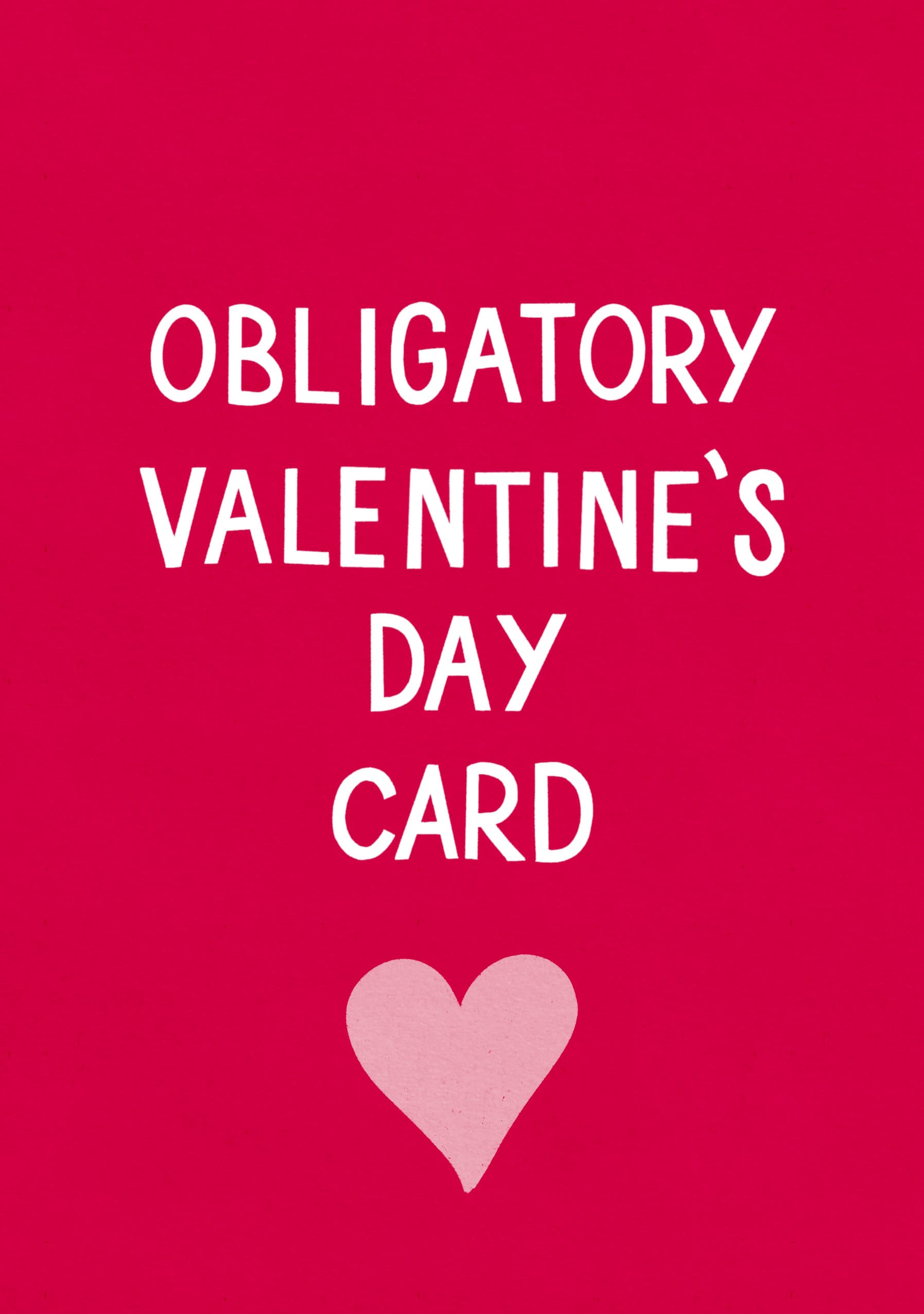 Obligatory Valentine’s Day Card