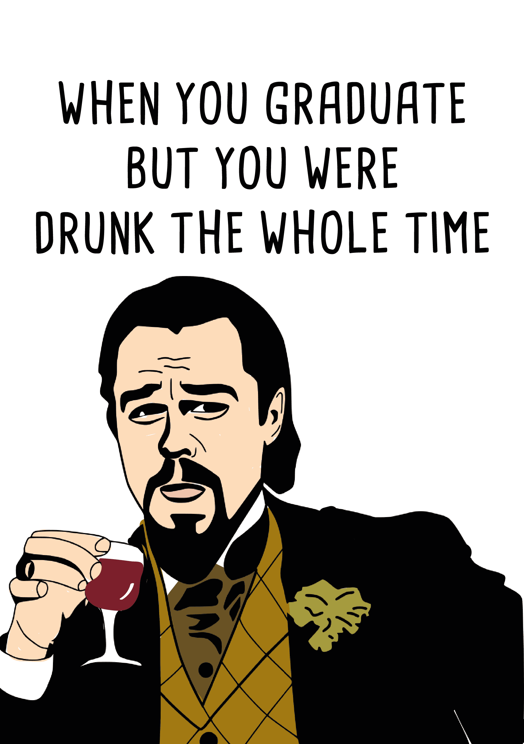 Drunk Graduation Survival Card