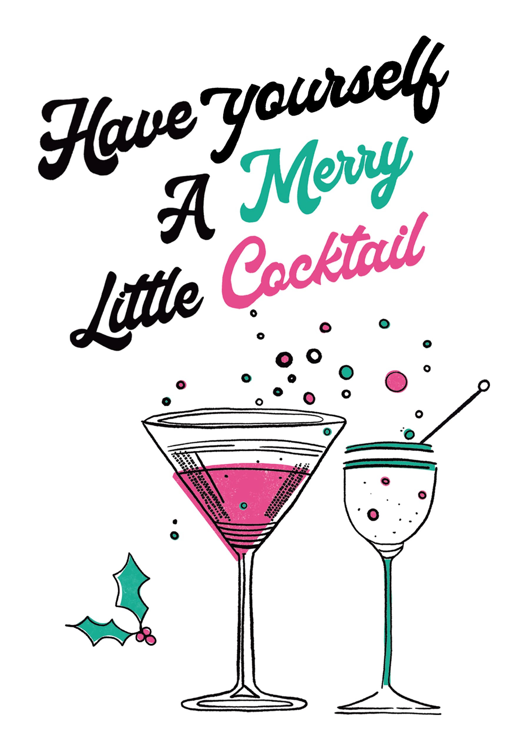 Have Yourself A Merry Little Cocktail