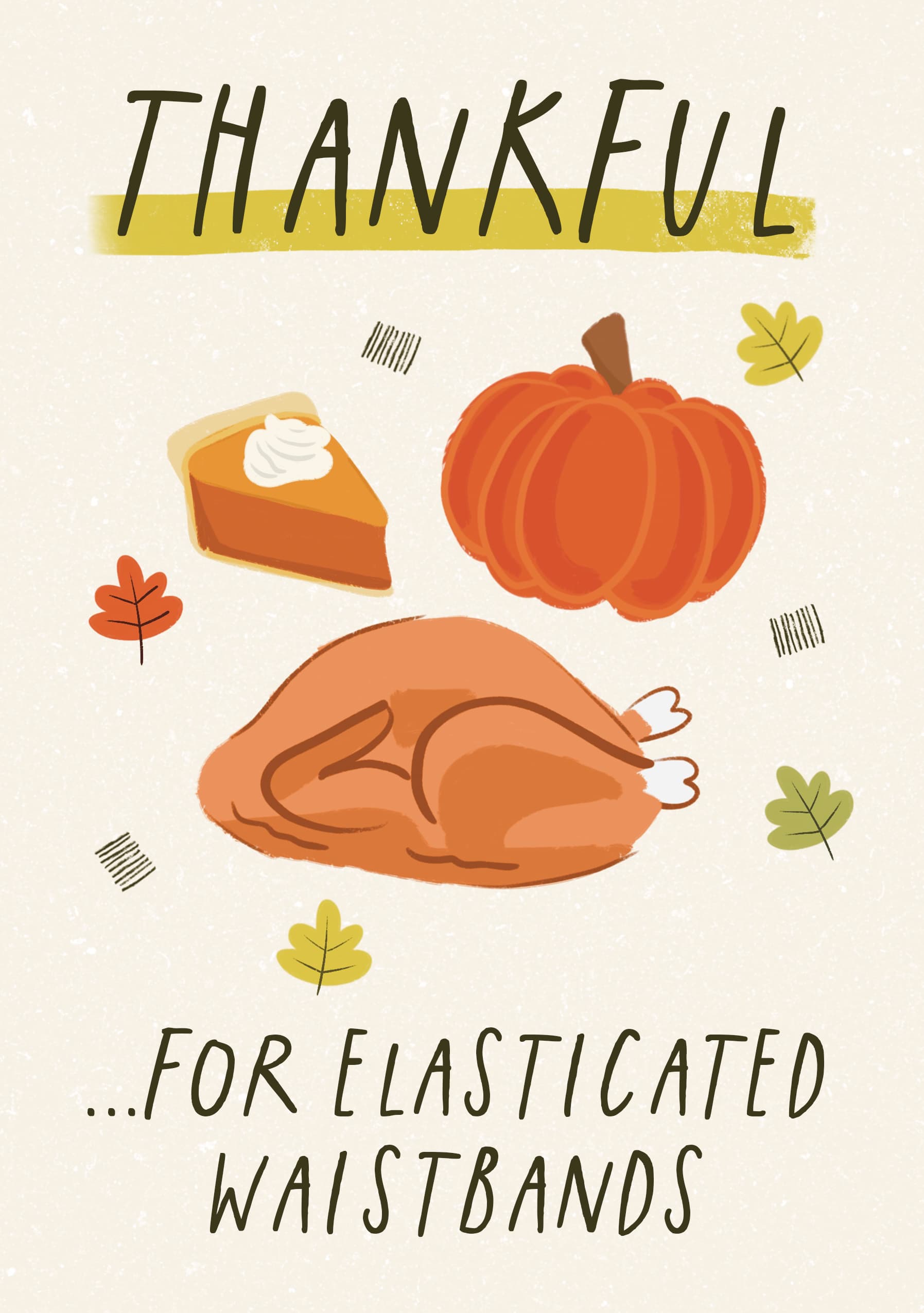 Thankful for Elasticated Waistbands