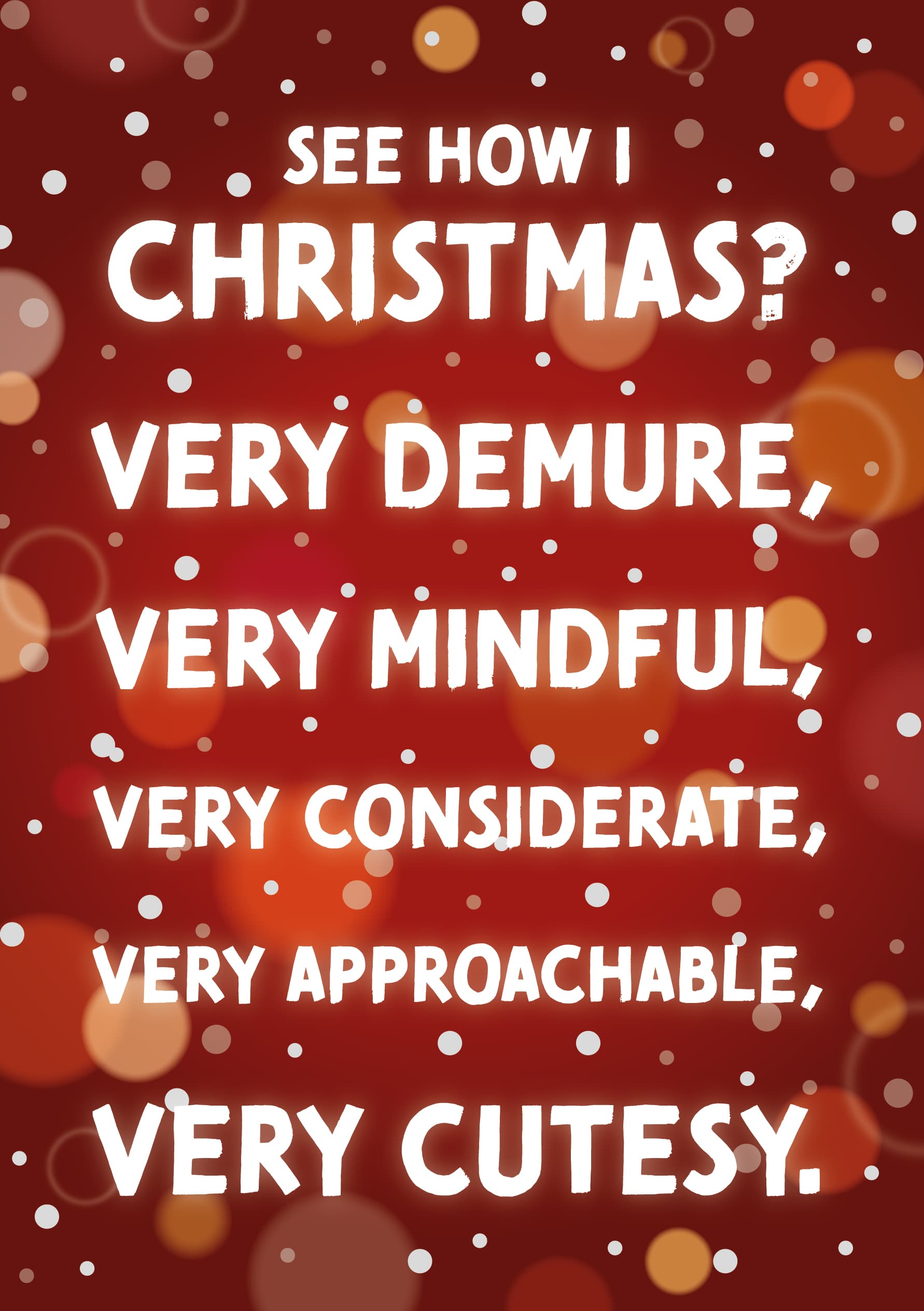 See How I Christmas Card