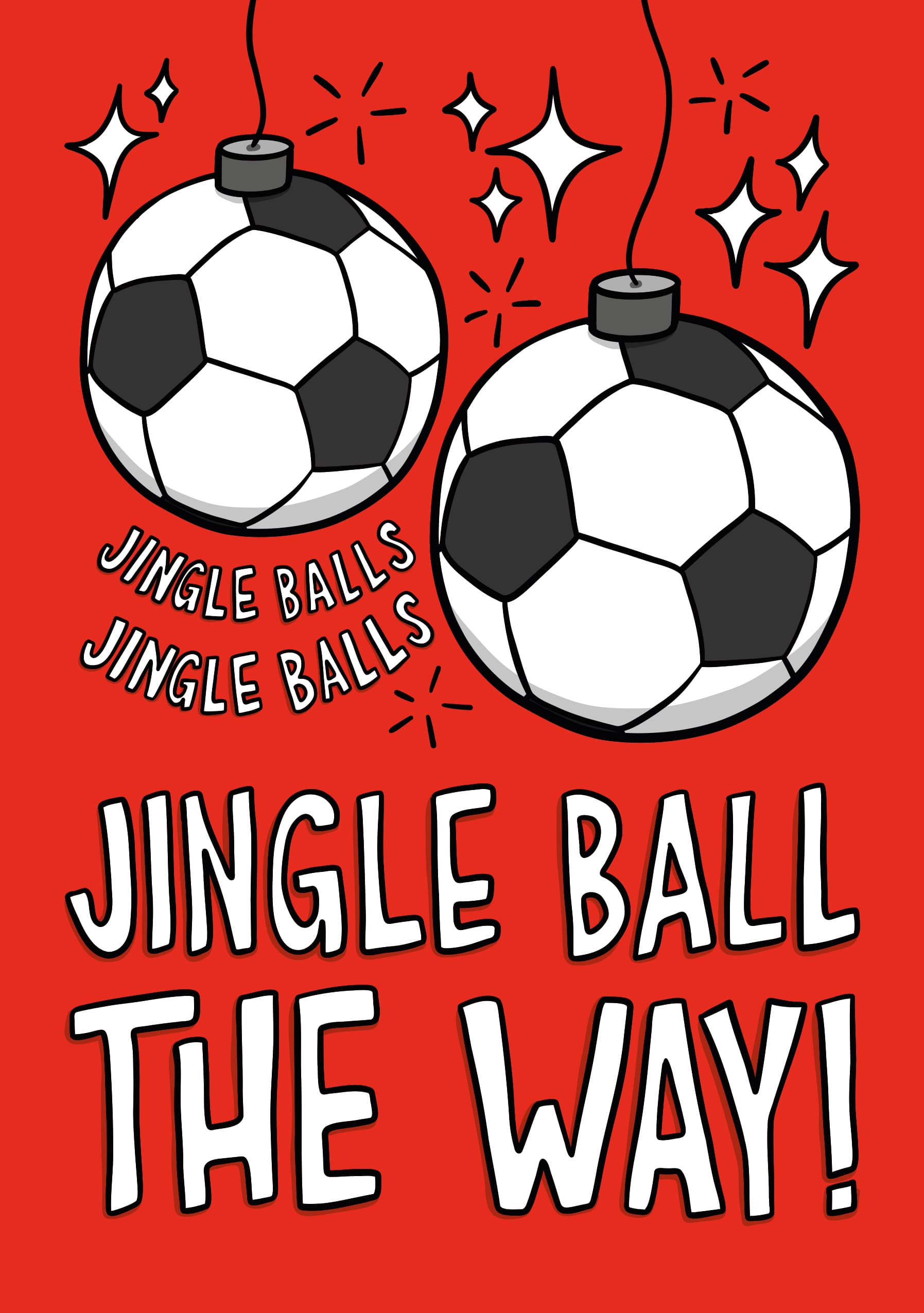 Jingle Ball the Way Christmas Card