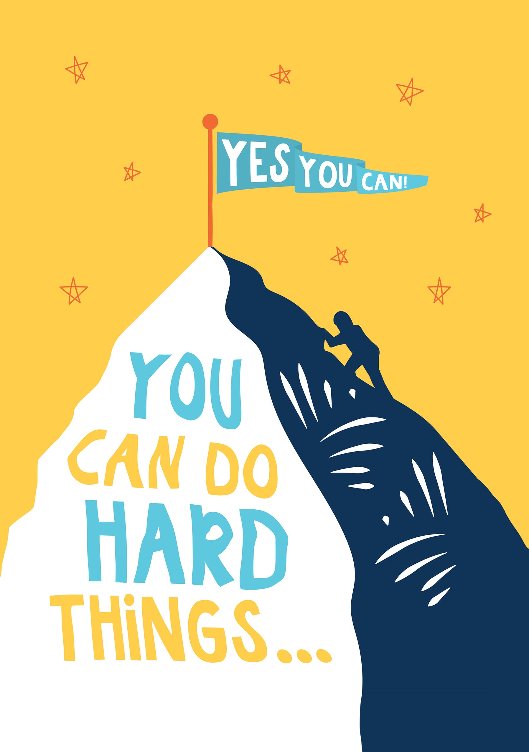 You Can Do Hard Things