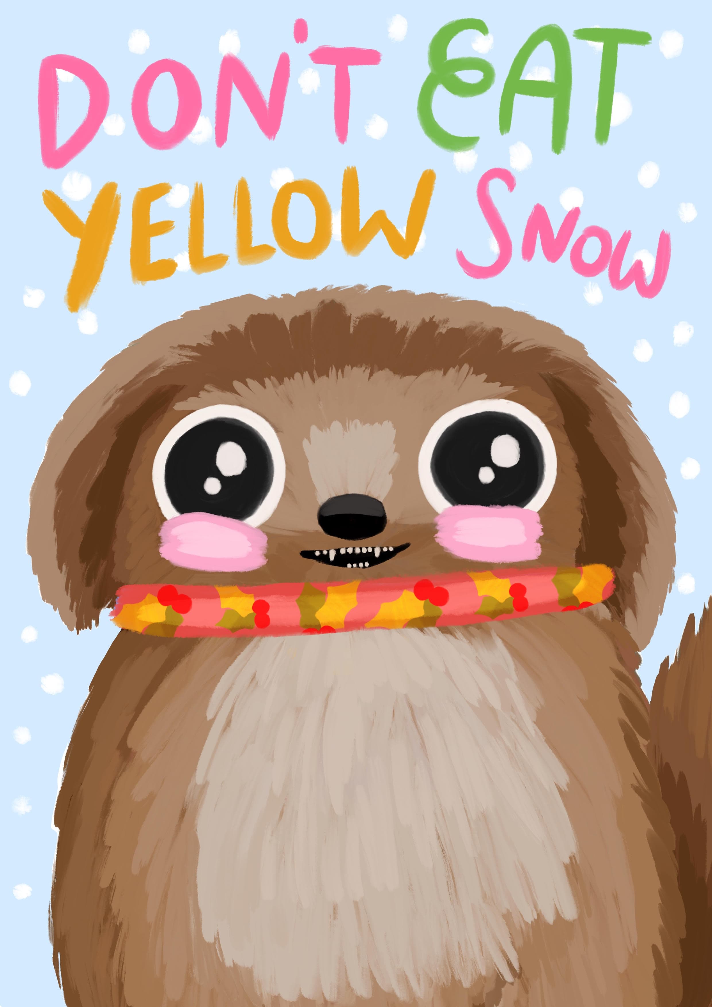 Don't Eat Yellow Snow