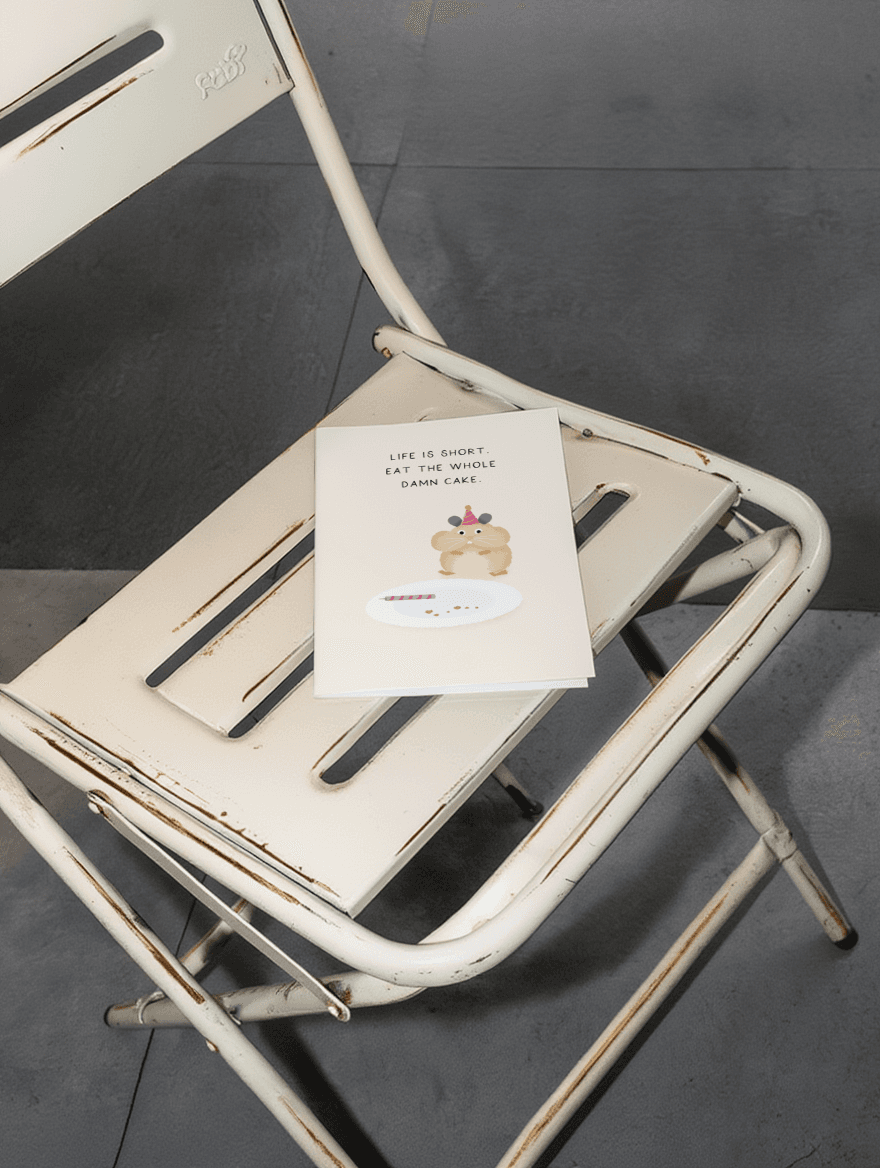 Life is Short, Eat the Whole Damn Cake mockup 2