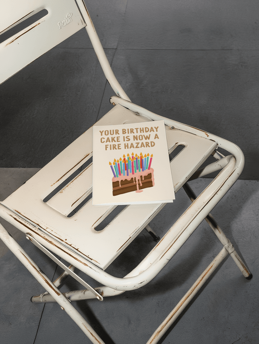 Your Birthday Cake is Now a Fire Hazzard mockup 2