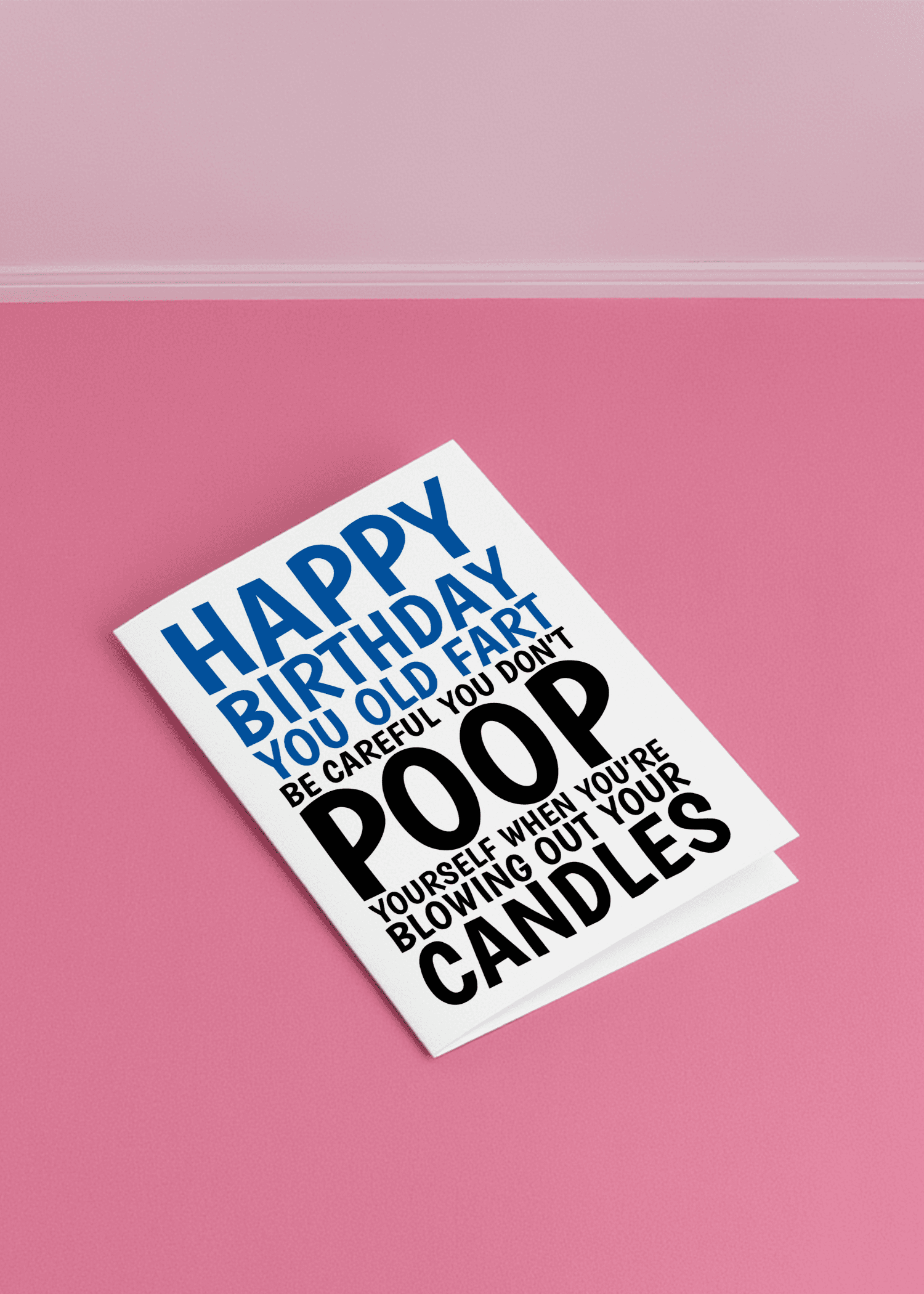 Happy Birthday You Old Fart mockup 1