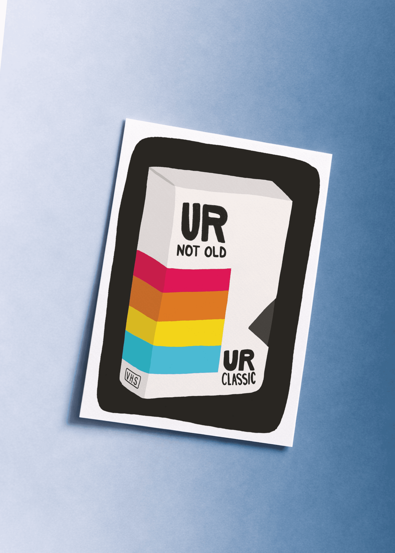 Ur Not Old, Ur Classic mockup 1