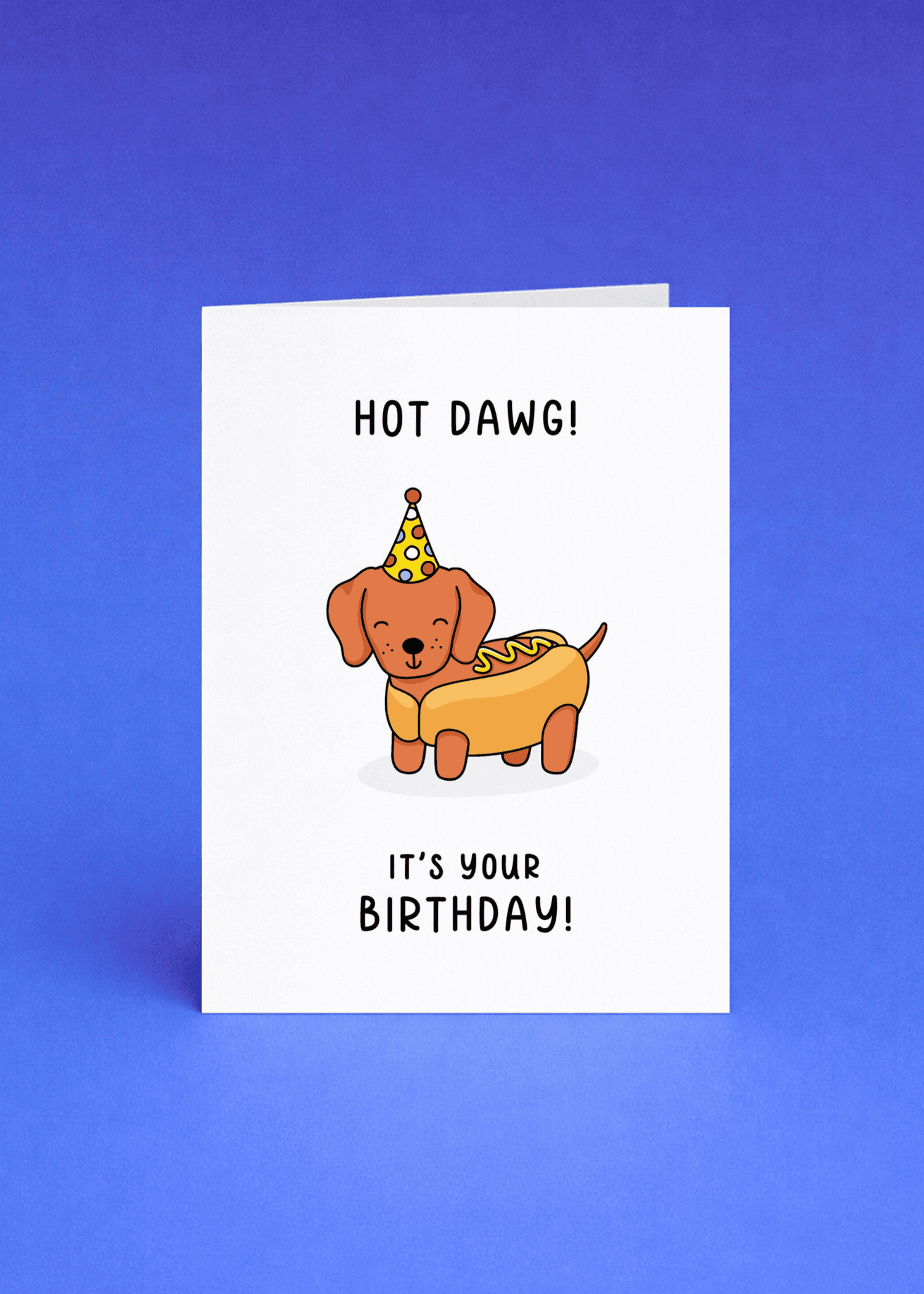 Hot Dawg! It's Your Birthday! mockup 5