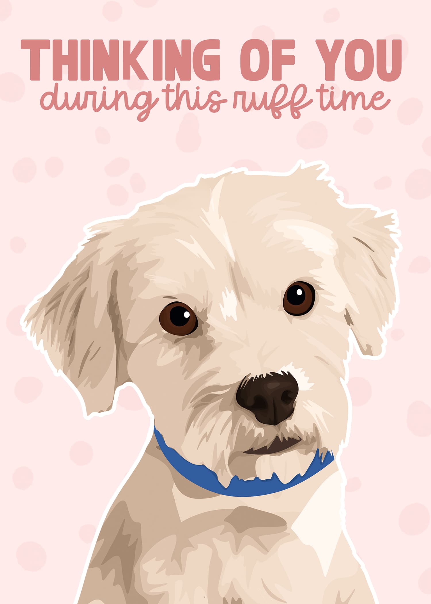 Ruff Time Sympathy Dog Card