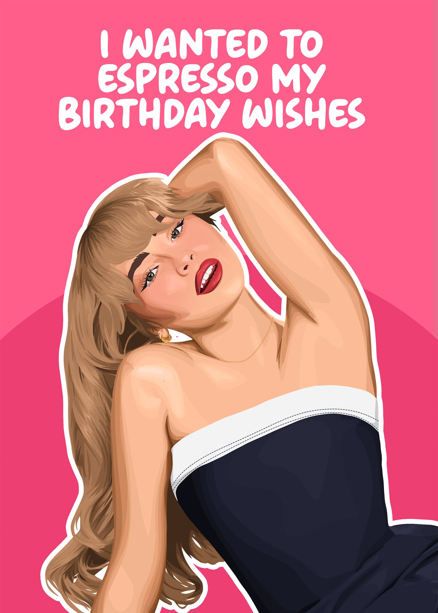 Espresso Your Birthday Wishes