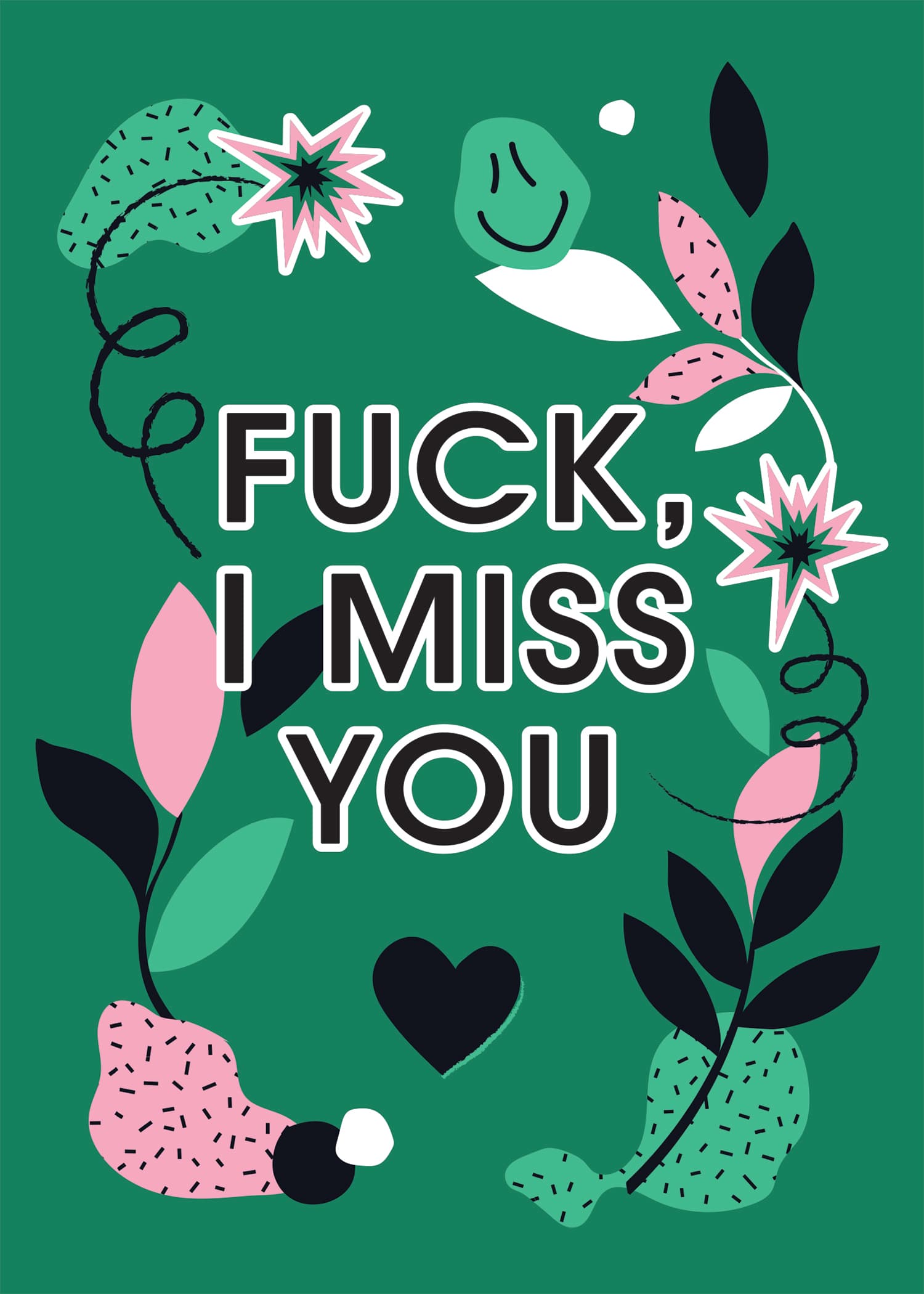 Boldly Miss You Card